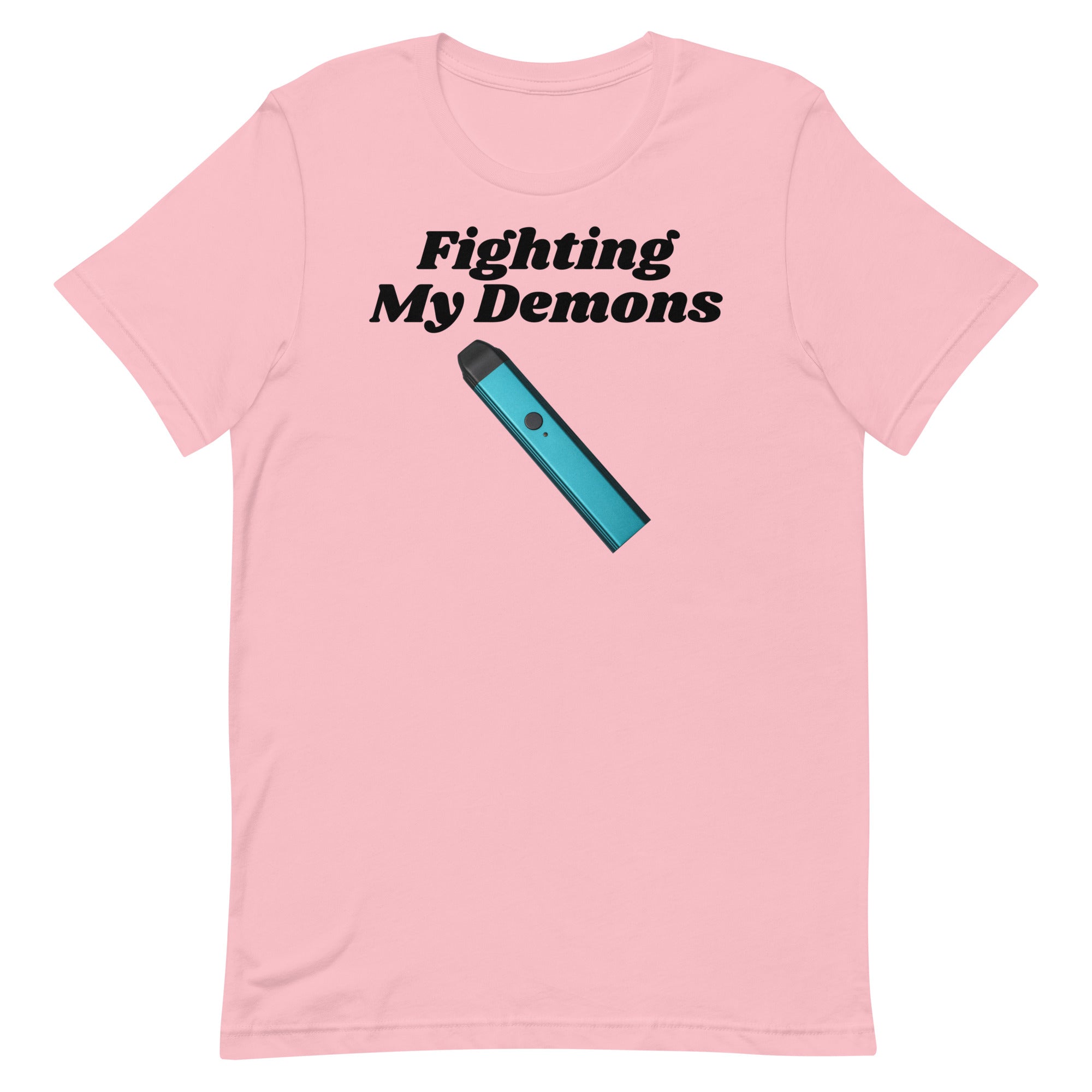 Fighting My Demons (Vape) Unisex t-shirt