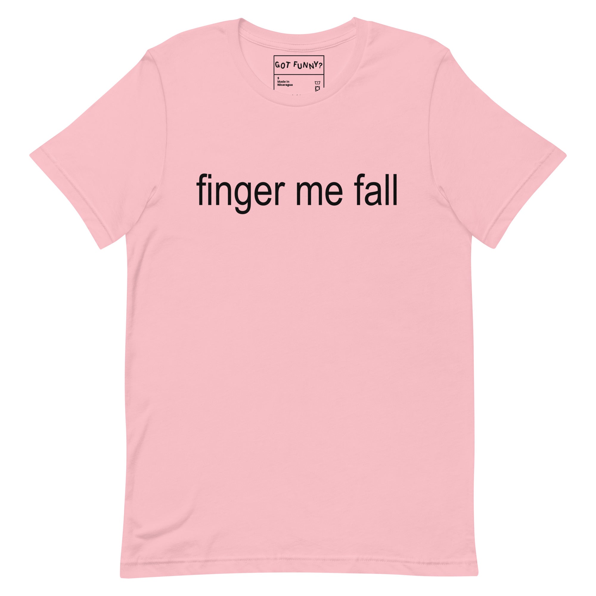 Finger Me Fall Unisex t-shirt