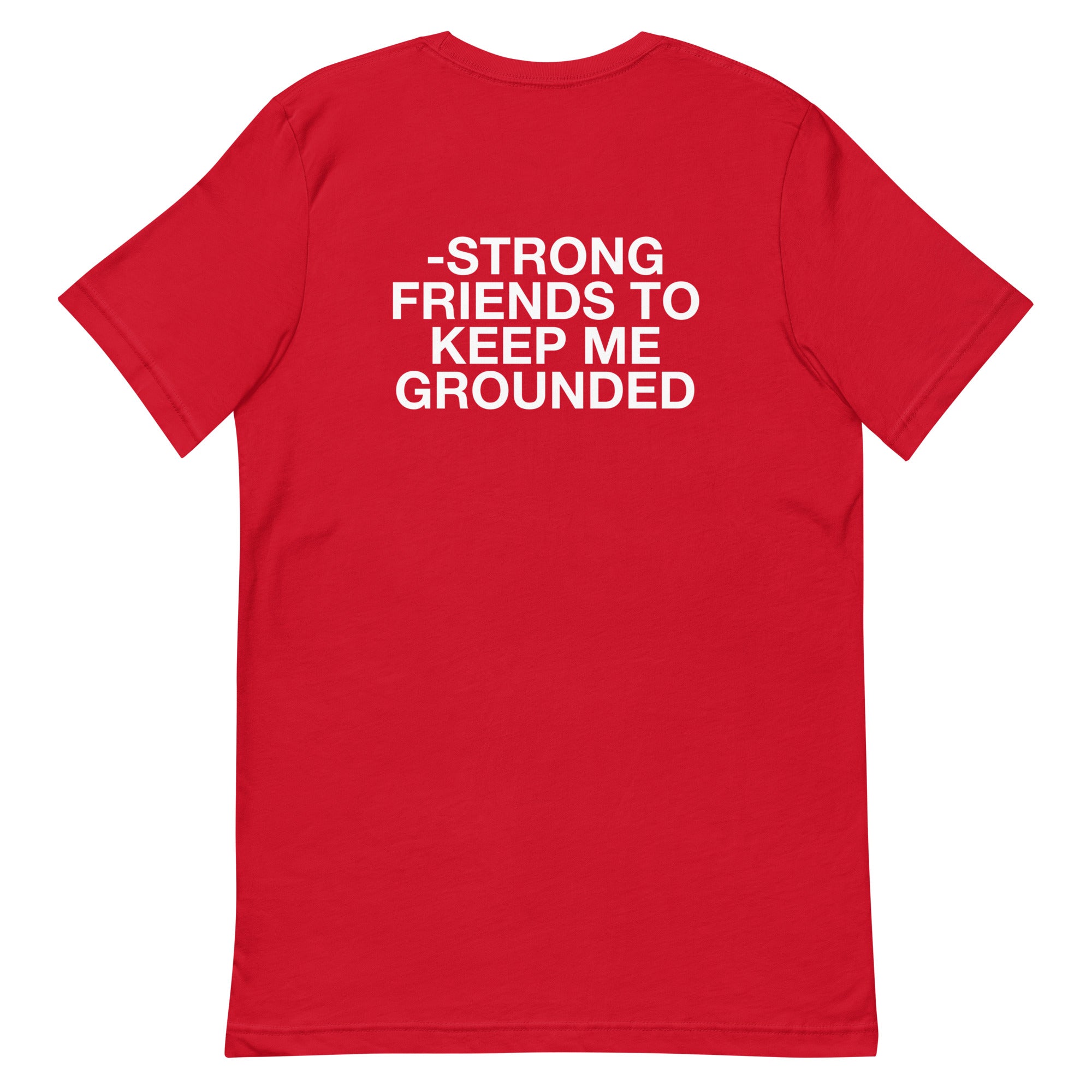 I Need Some Head(strong Friends) Unisex t-shirt