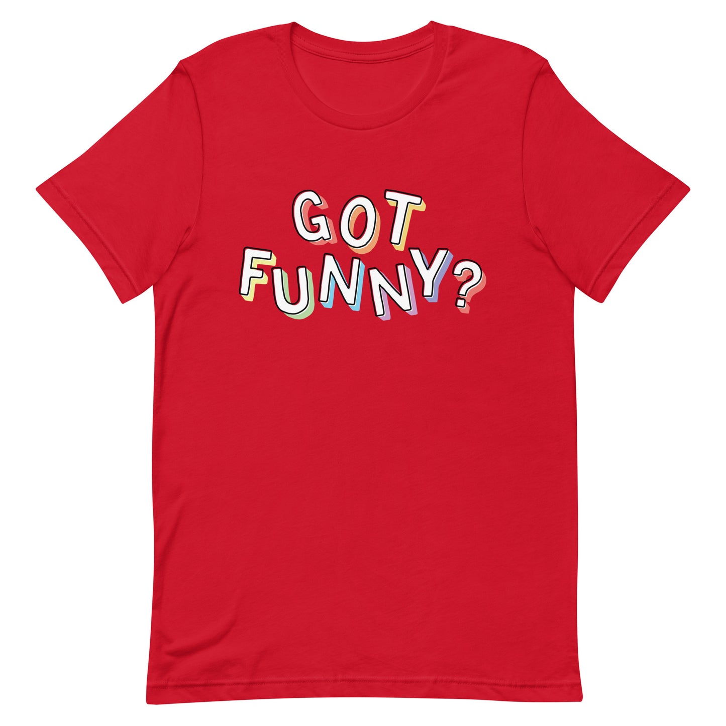 Got Funny Logo Unisex t-shirt