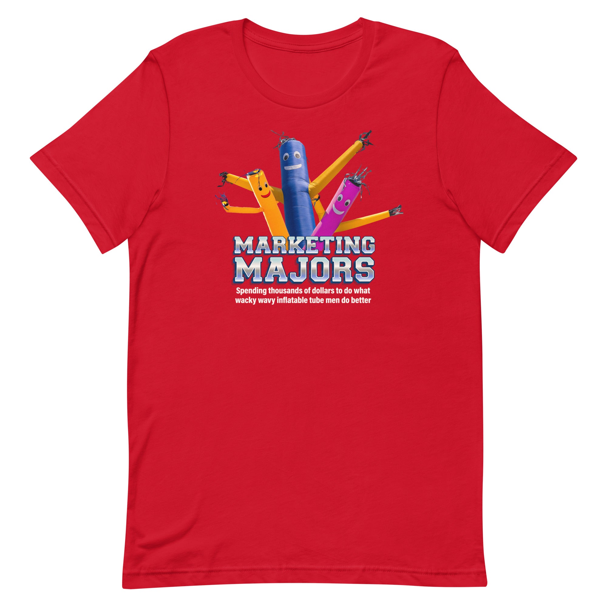 Marketing Majors (Wacky Wavy Inflatable Tube Men) Unisex t-shirt