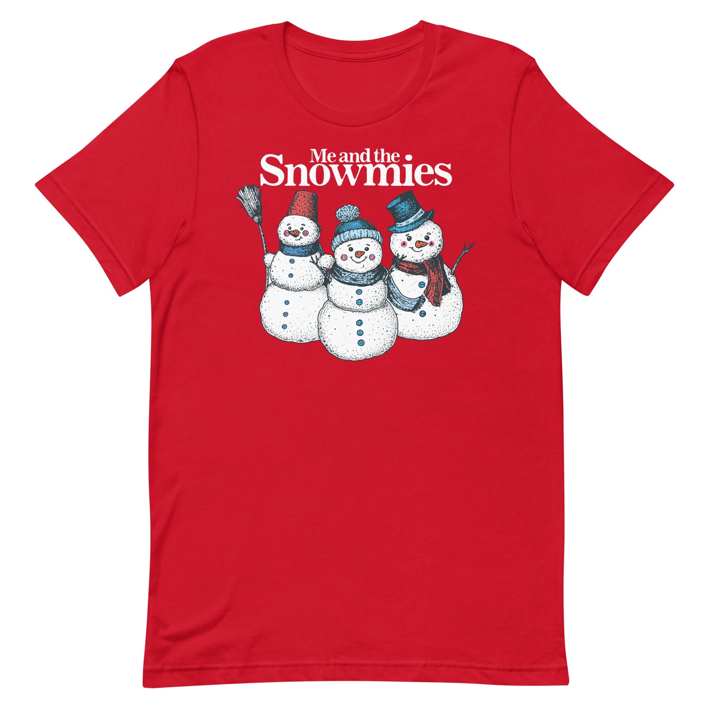 Me and the Snowmies Unisex t-shirt