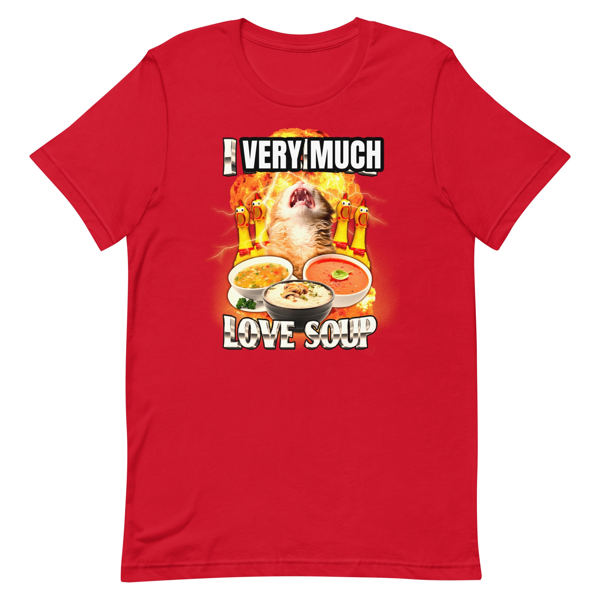 I [VERY MUCH] Love Soup Unisex t-shirt