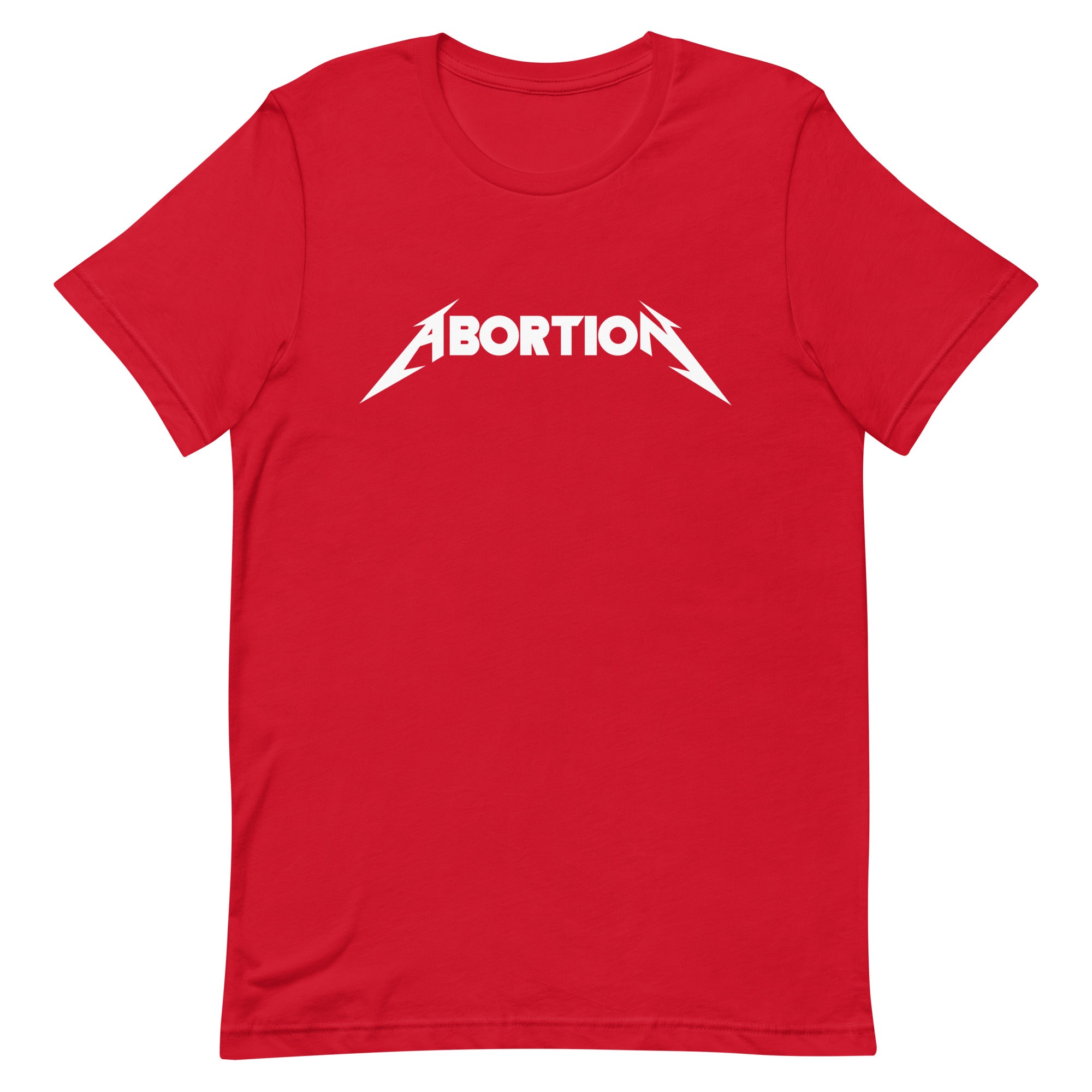 Abortion Unisex t-shirt