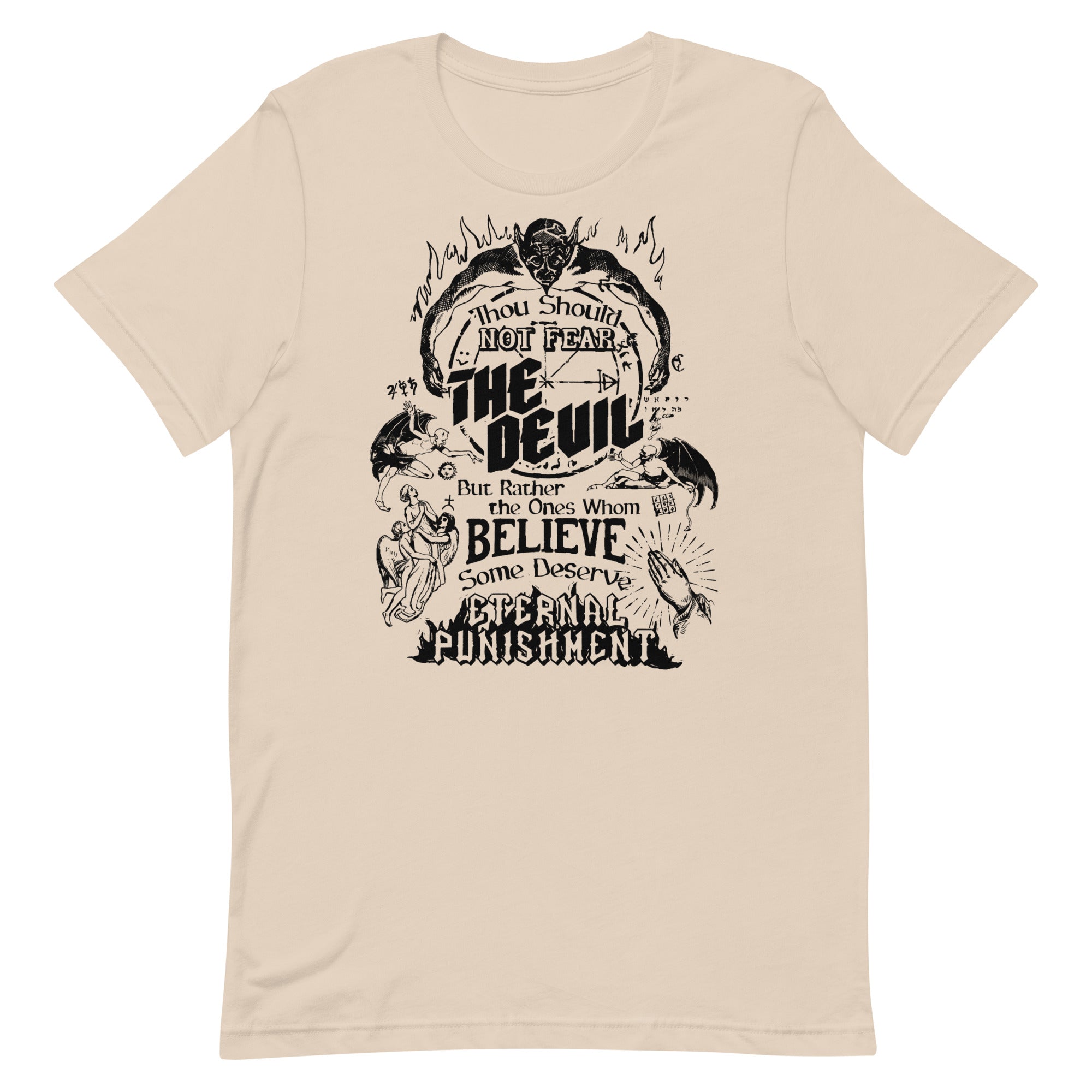 Thou Should Not Fear the Devil Unisex t-shirt