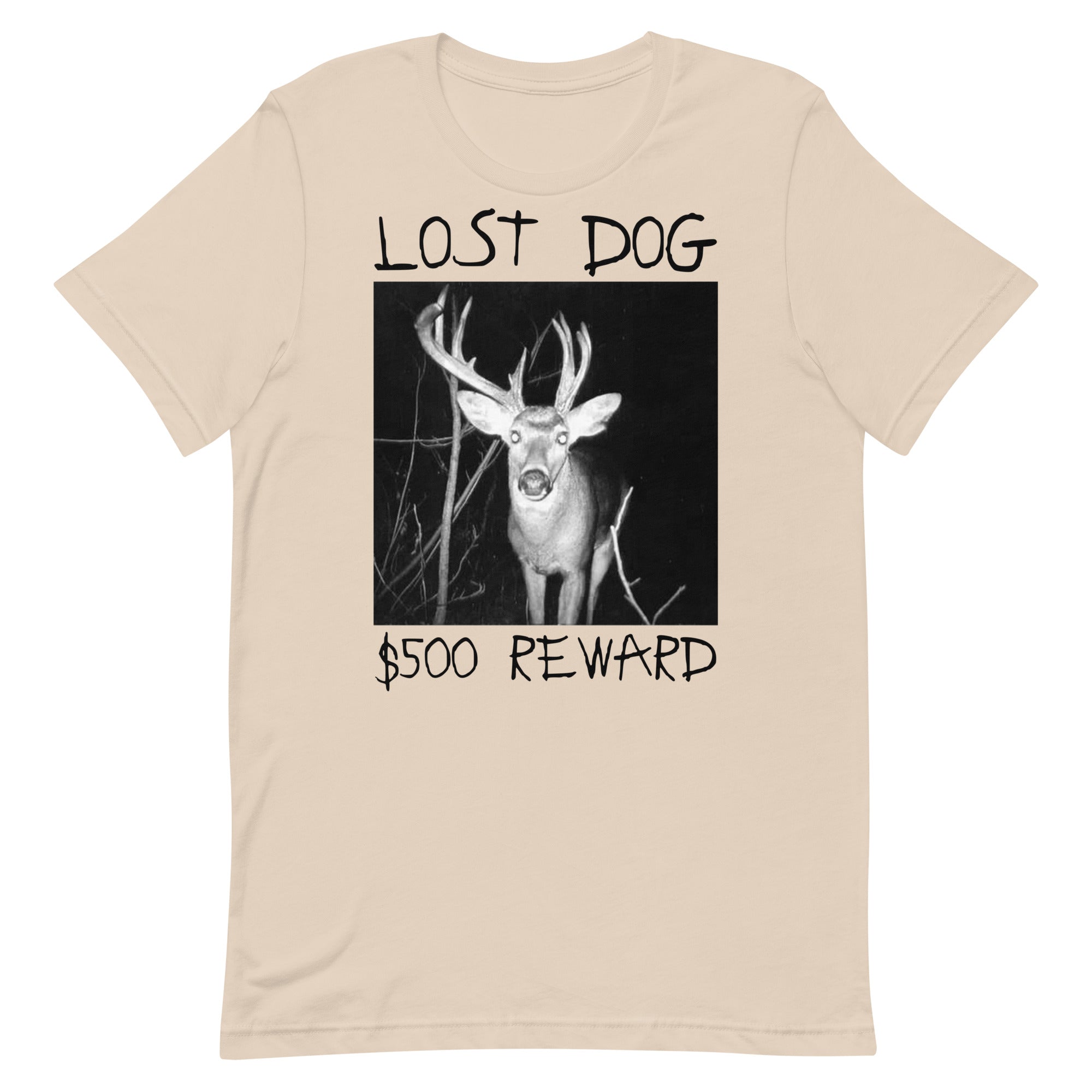 Lost Dog $500 Reward Unisex t-shirt