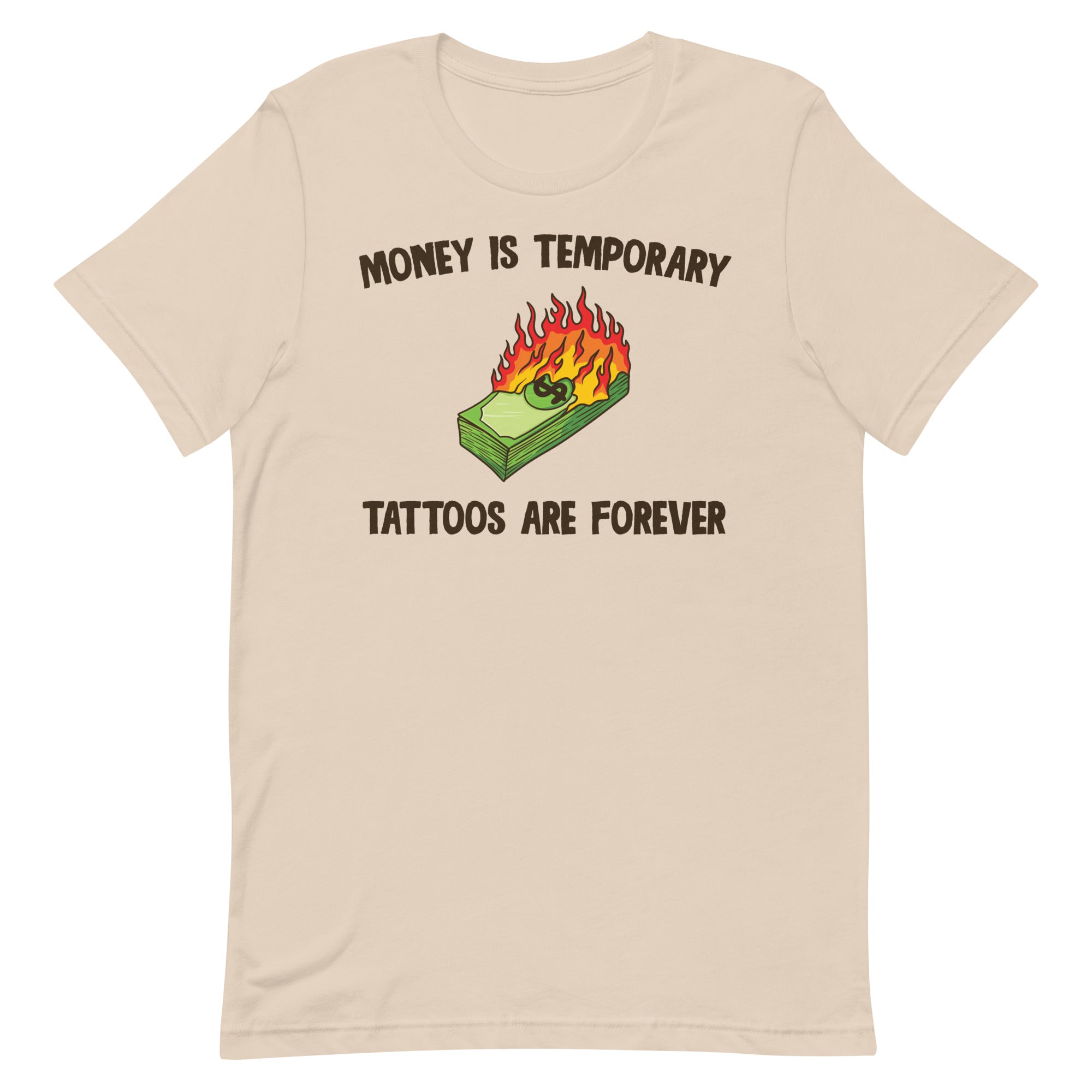 Tattoos Are Forever Unisex t-shirt