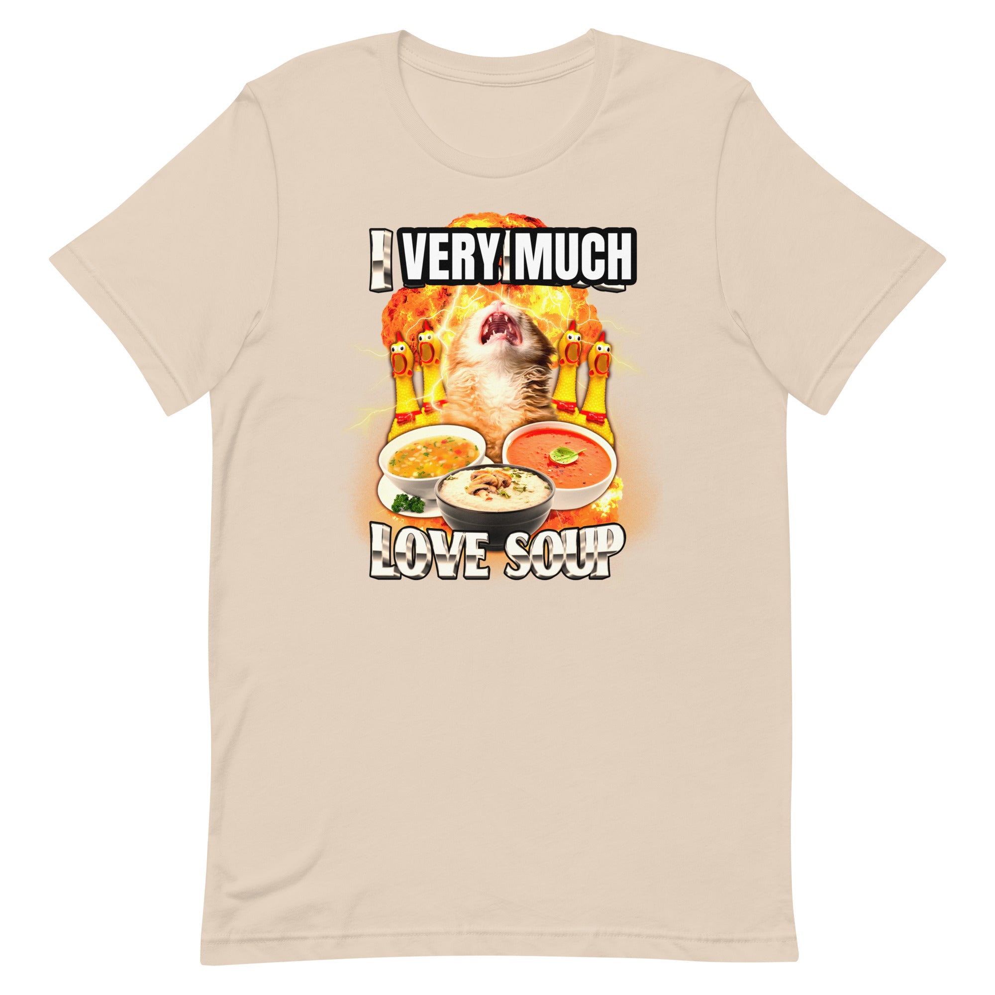 I [VERY MUCH] Love Soup Unisex t-shirt