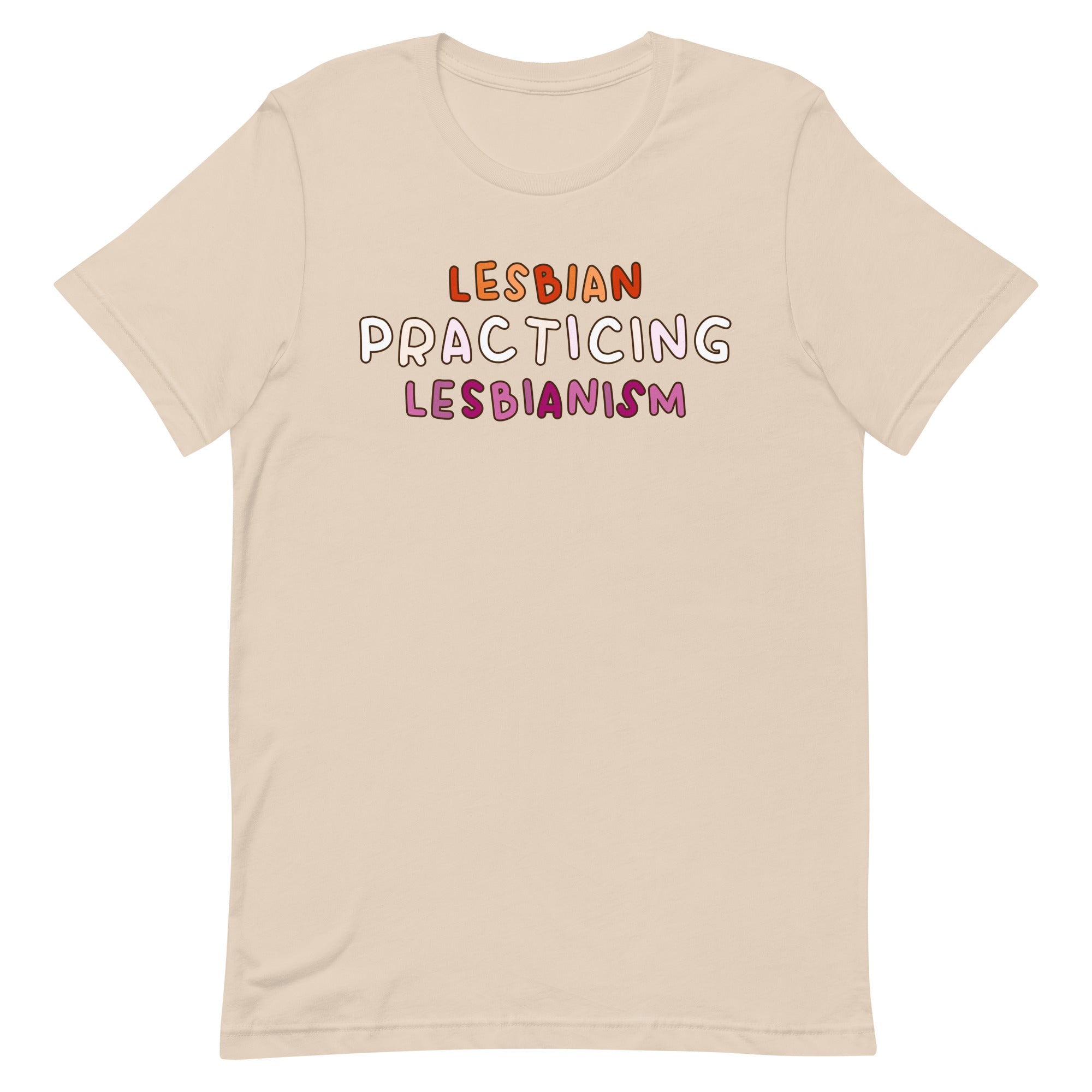 Lesbian Practicing Lesbianism Unisex t-shirt