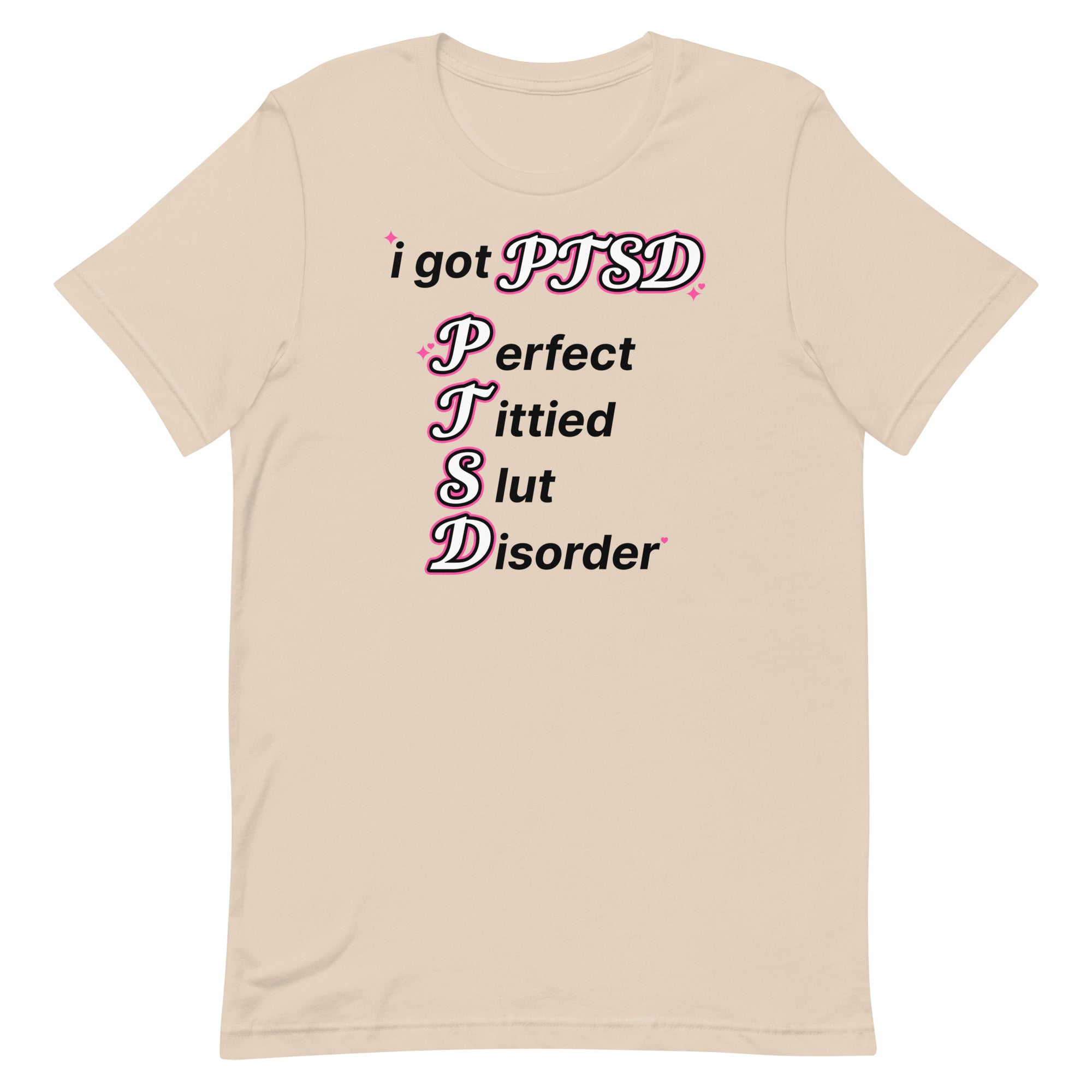 PTSD (Perfect Tittied Slut Disorder) Unisex t-shirt