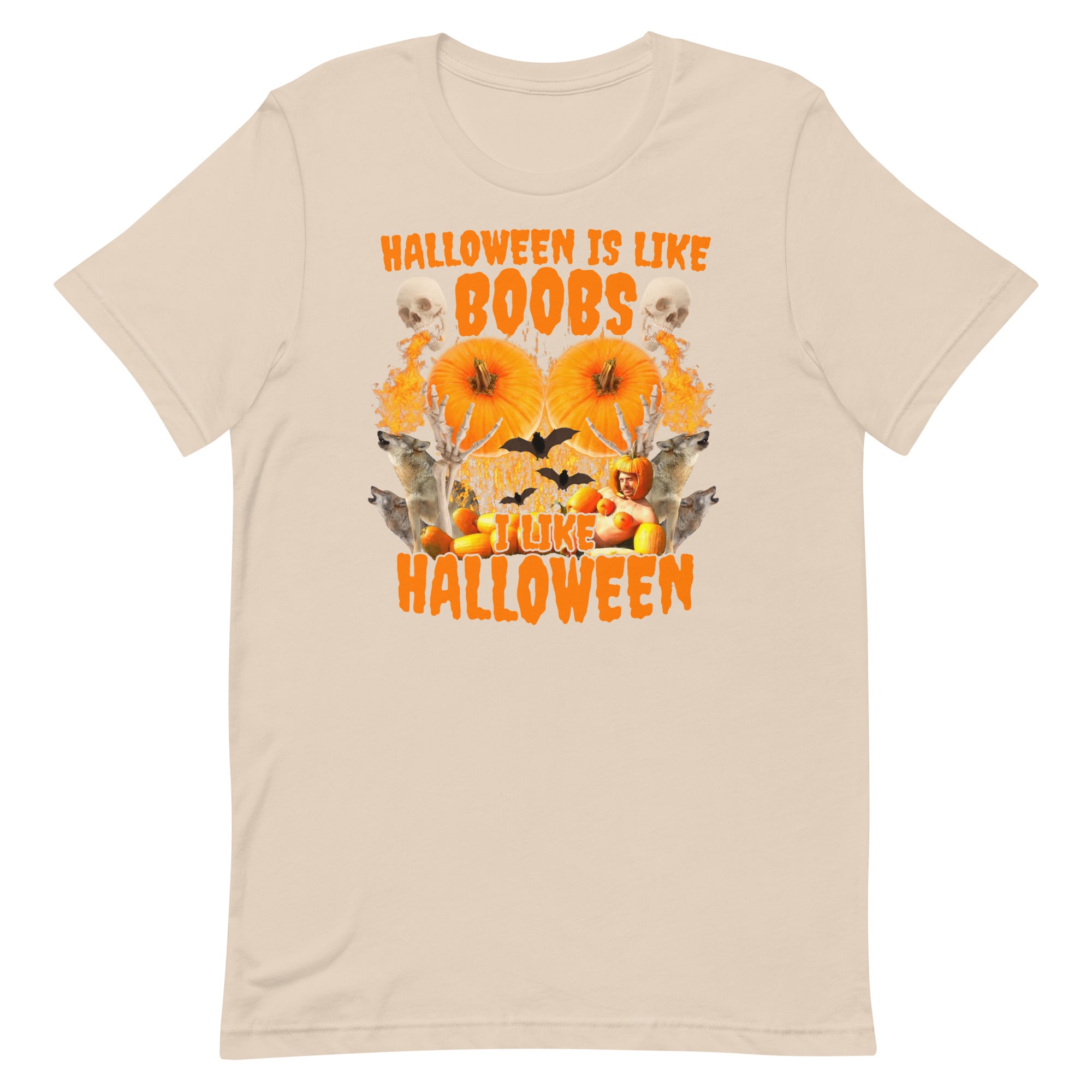 Halloween Is Like Boobs Unisex t-shirt