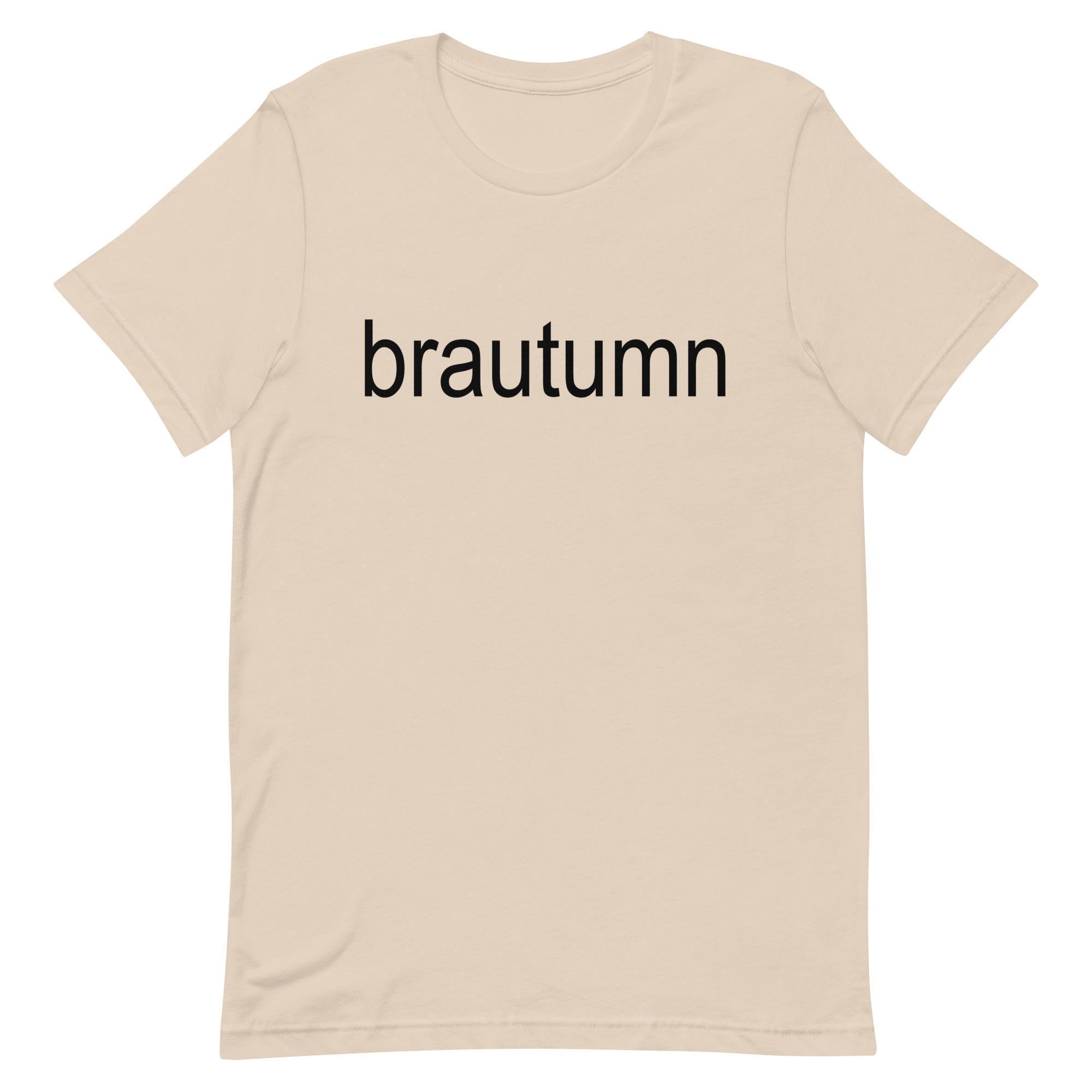 Brautumn Unisex t-shirt