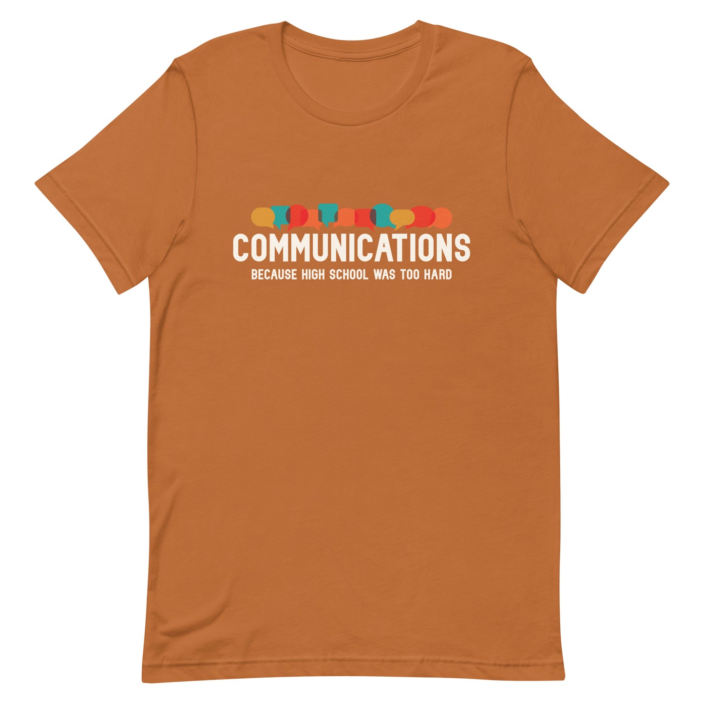 Communications Major Unisex t-shirt