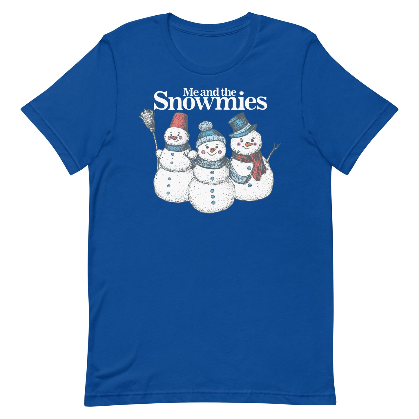 Me and the Snowmies Unisex t-shirt
