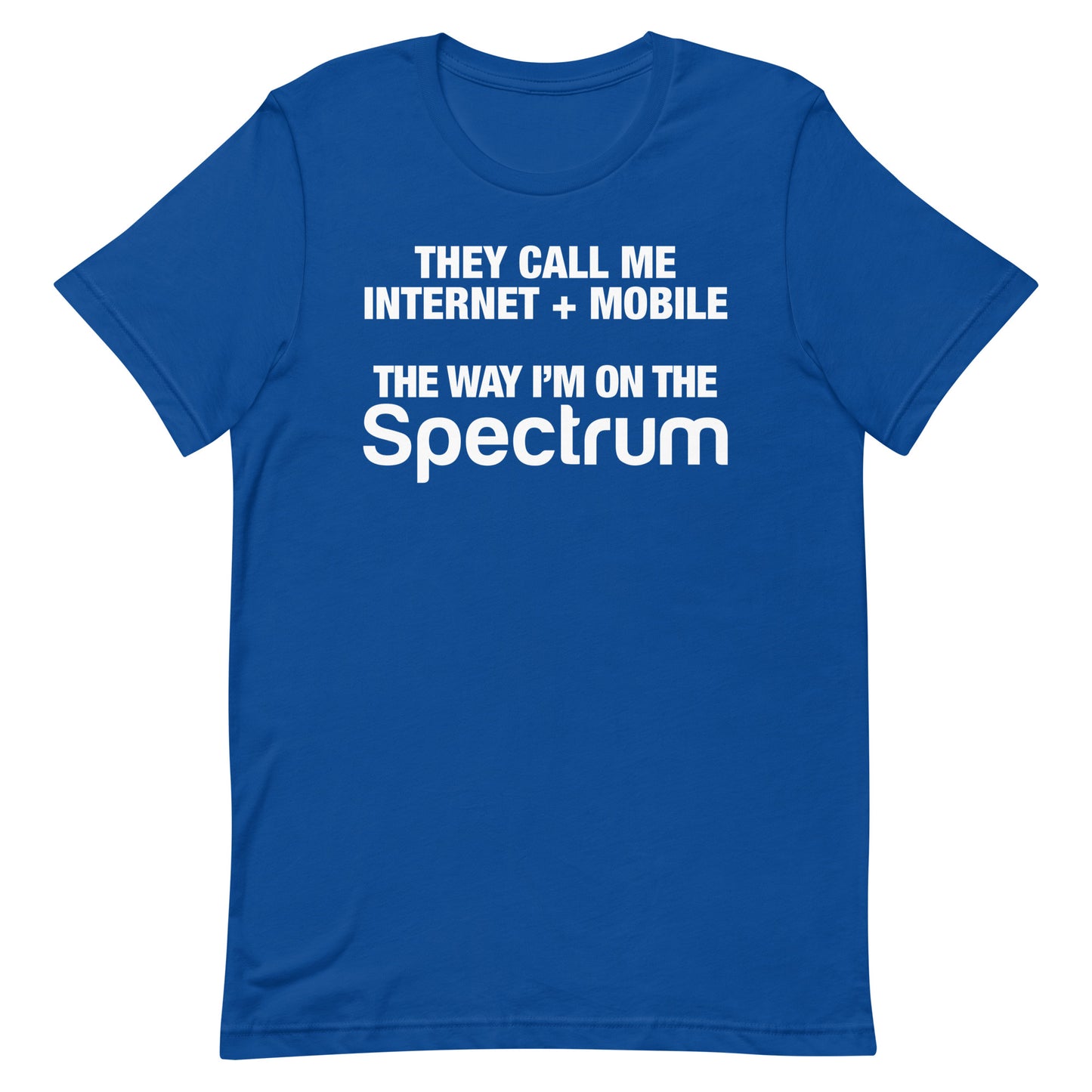 Call Me Internet + Mobile Unisex t-shirt