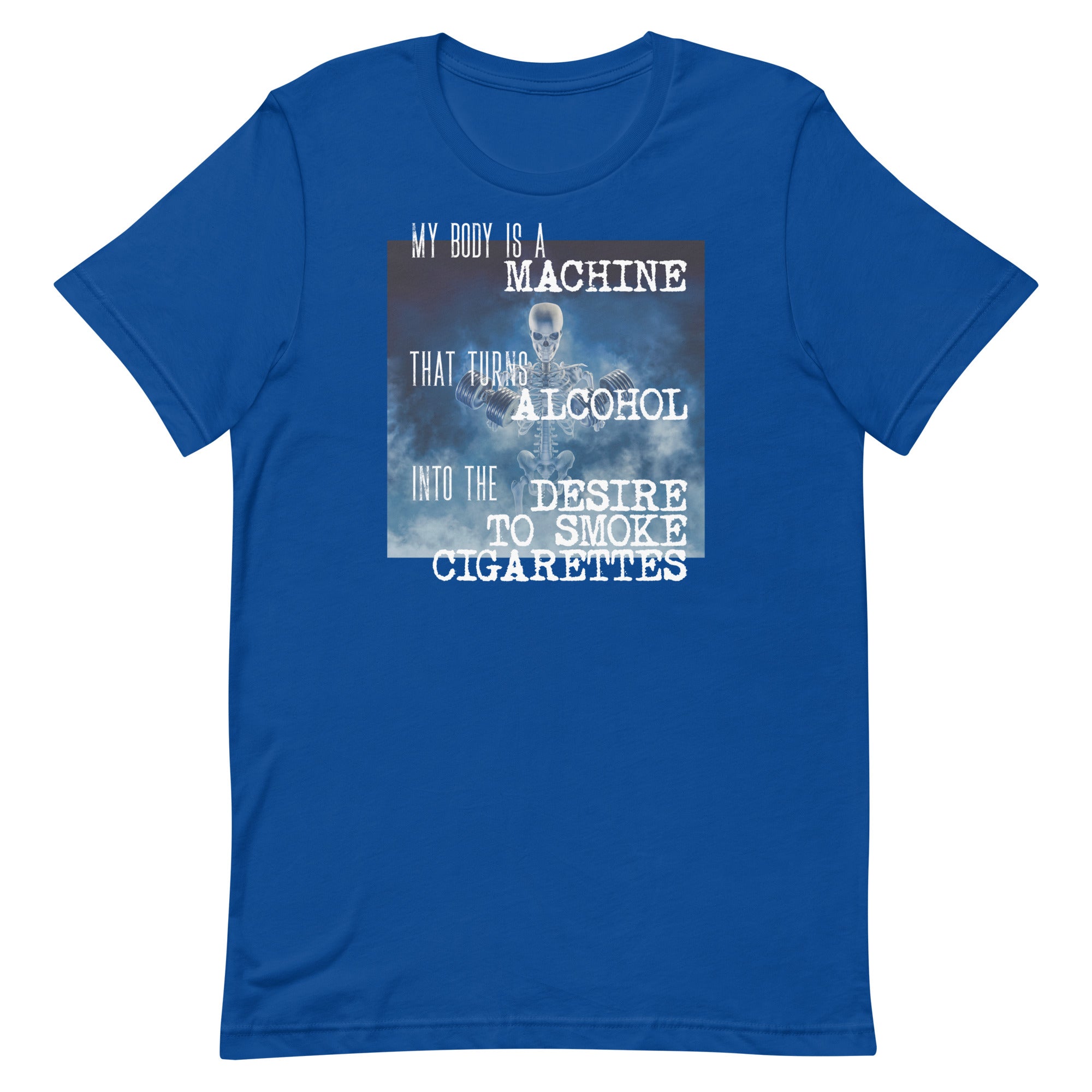 cigarettes and alcohol t shirt My Body is a Machine (Alcohol to Cigarettes) Unisex t-shirt – Got Funny? cigarettes and alcohol t shirt My Body is a Machine (Alcohol to Cigarettes) Unisex t-shirt – Got Funny?