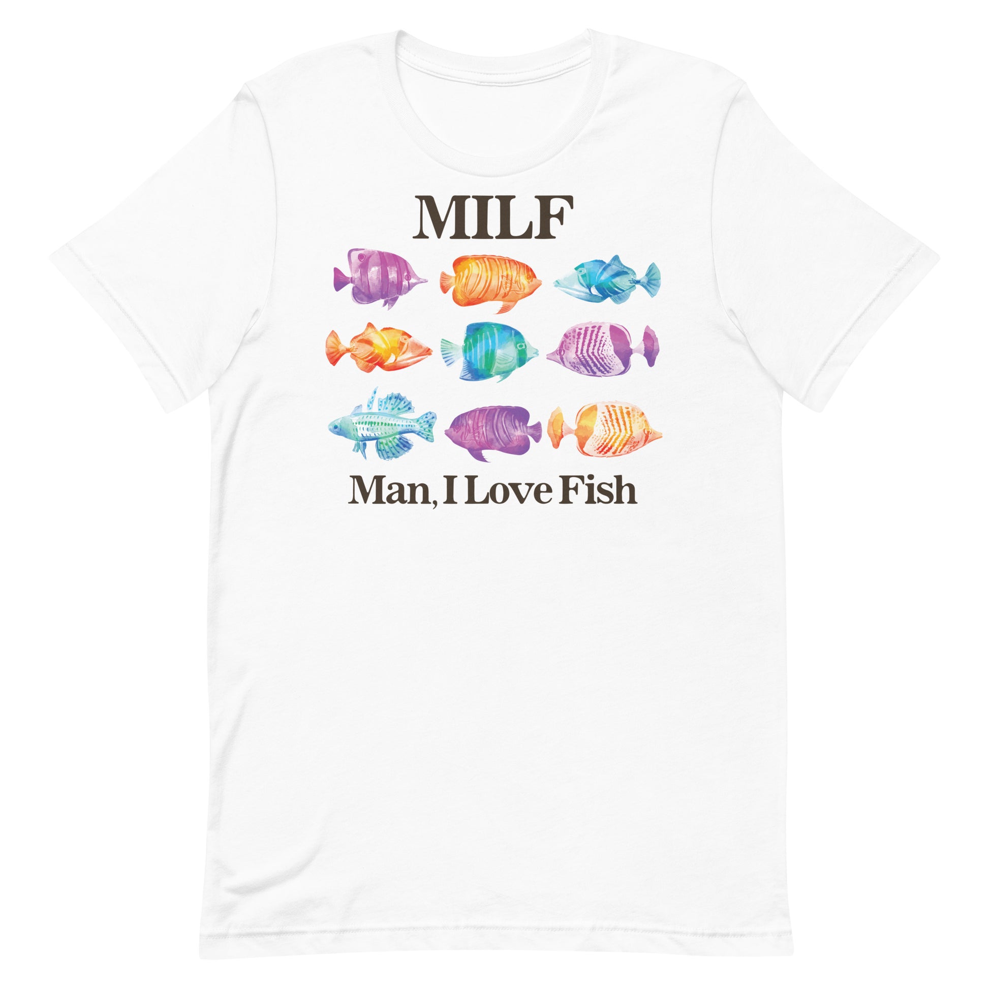 MILF Man I Love Fish Unisex t-shirt – Got Funny?
