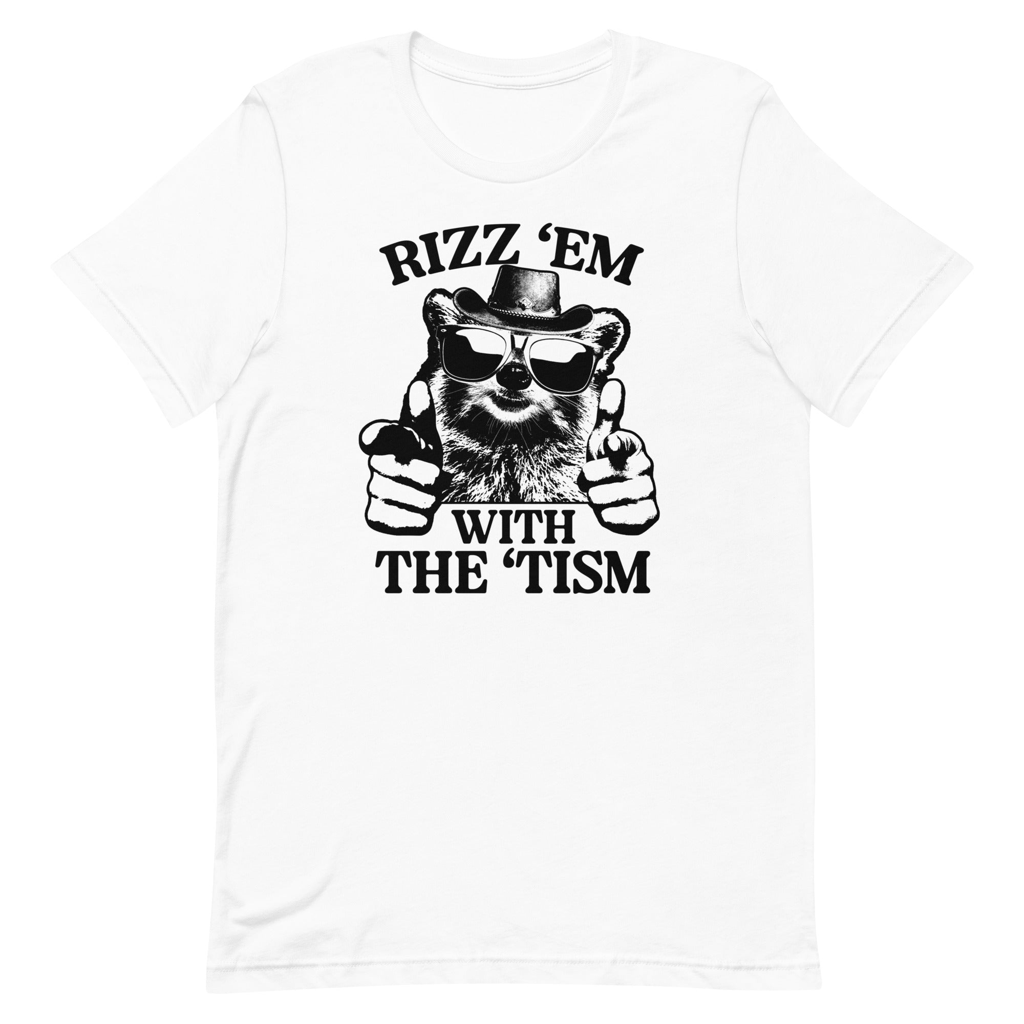 Rizz 'Em With the 'Tism (Raccoon) Unisex t-shirt