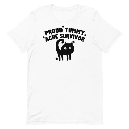Proud Tummy Ache Survivor Unisex t-shirt