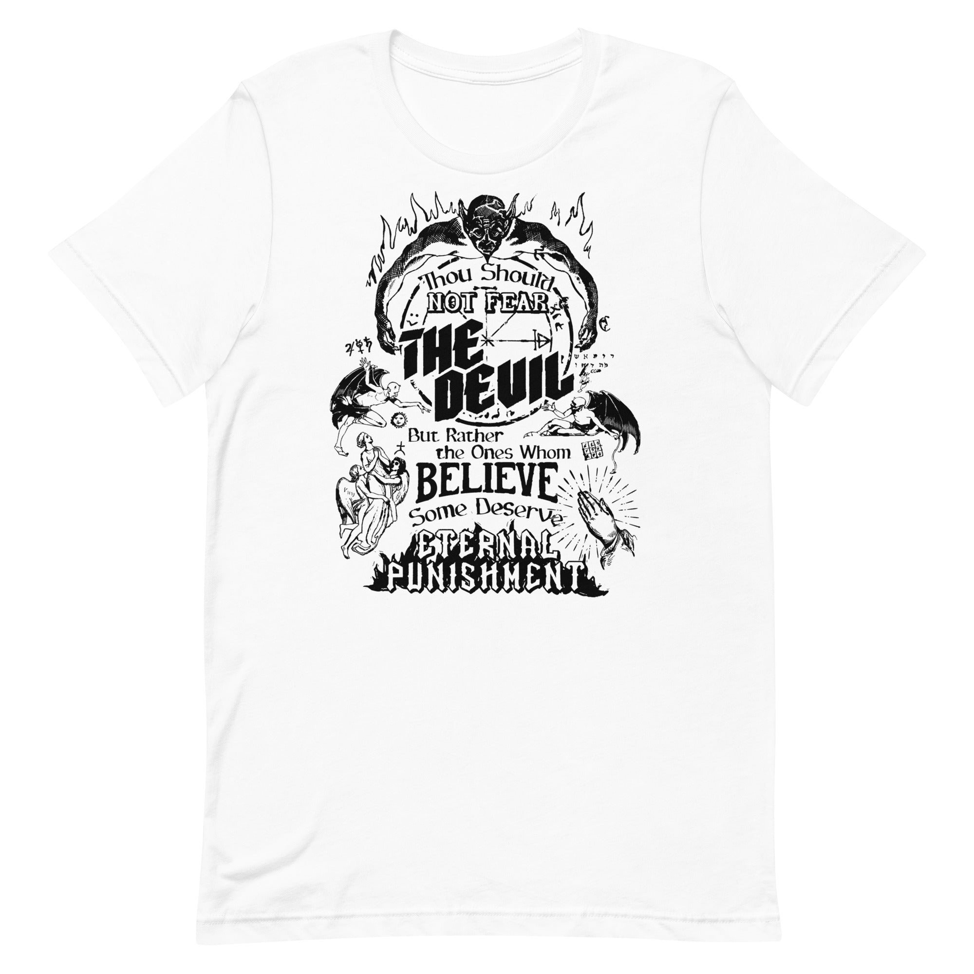 Thou Should Not Fear the Devil Unisex t-shirt