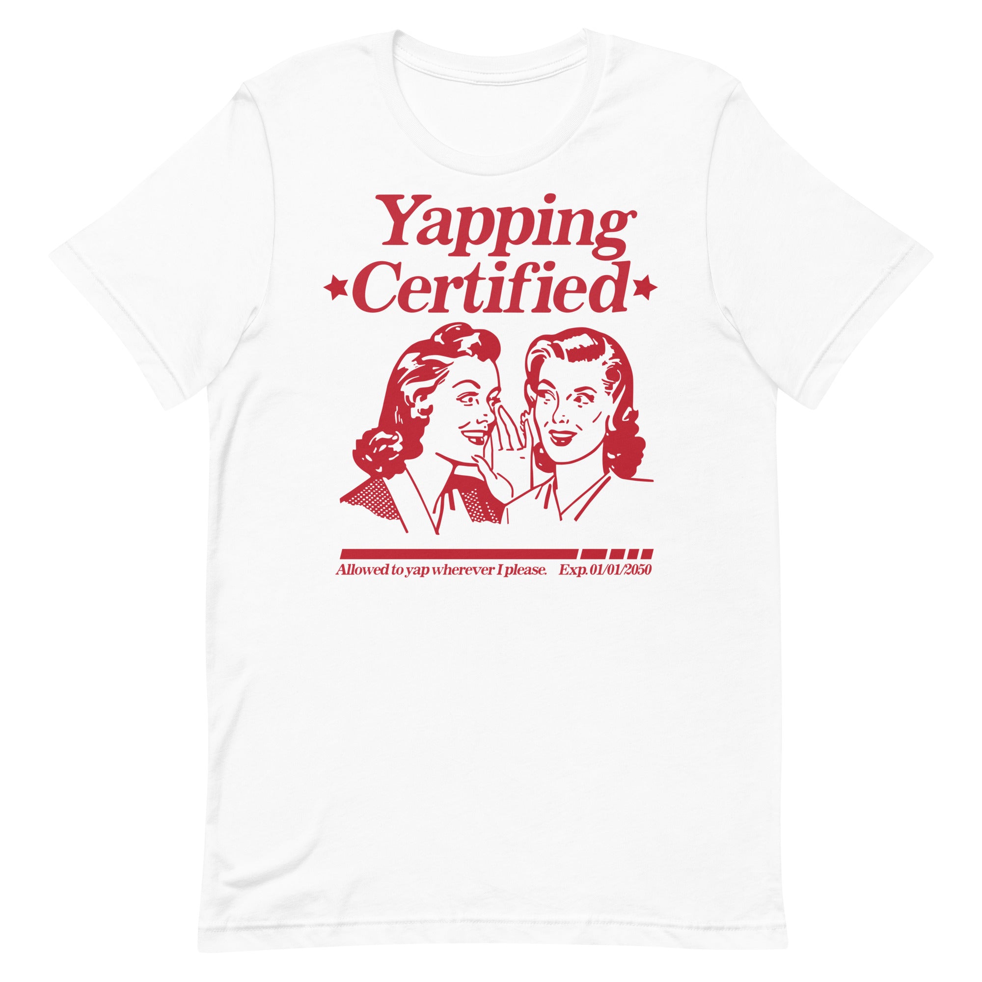 Yapping Certified Unisex t-shirt