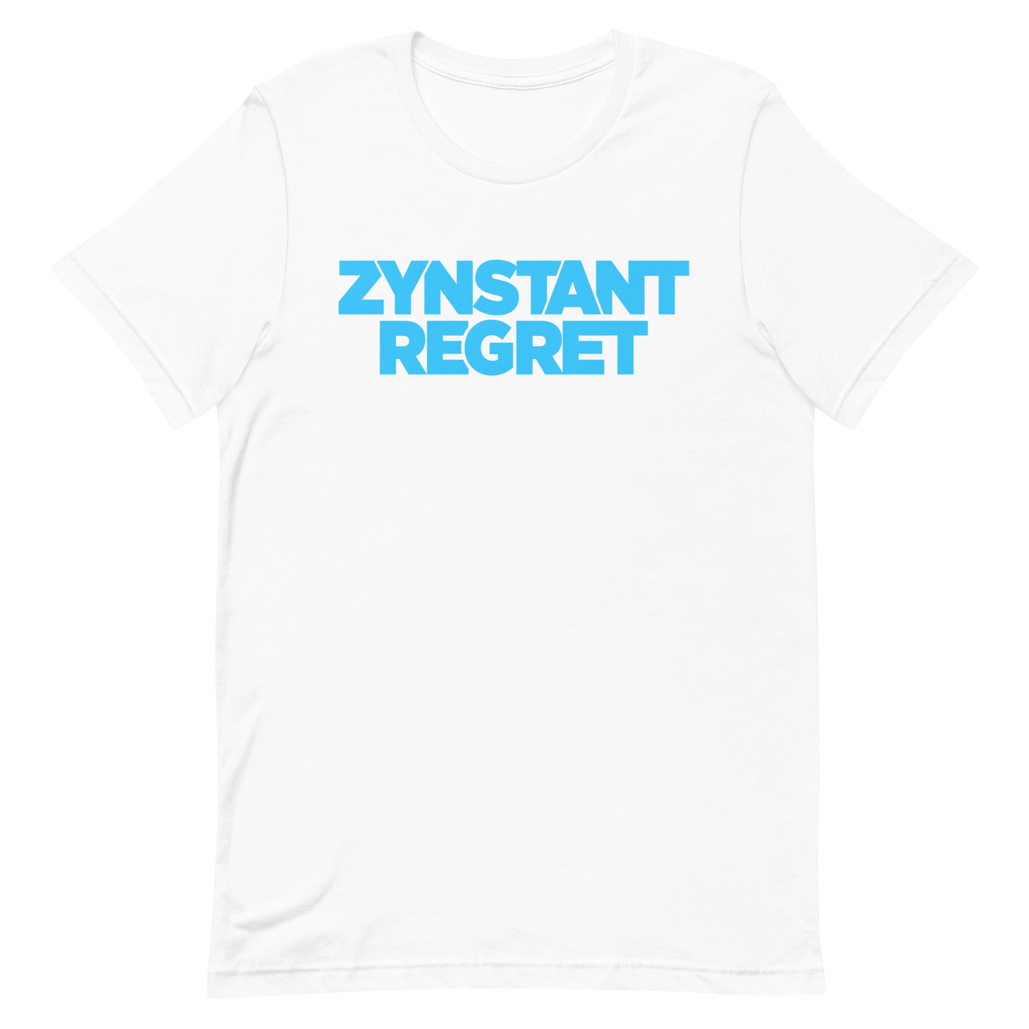 Zynstant Regret Unisex t-shirt