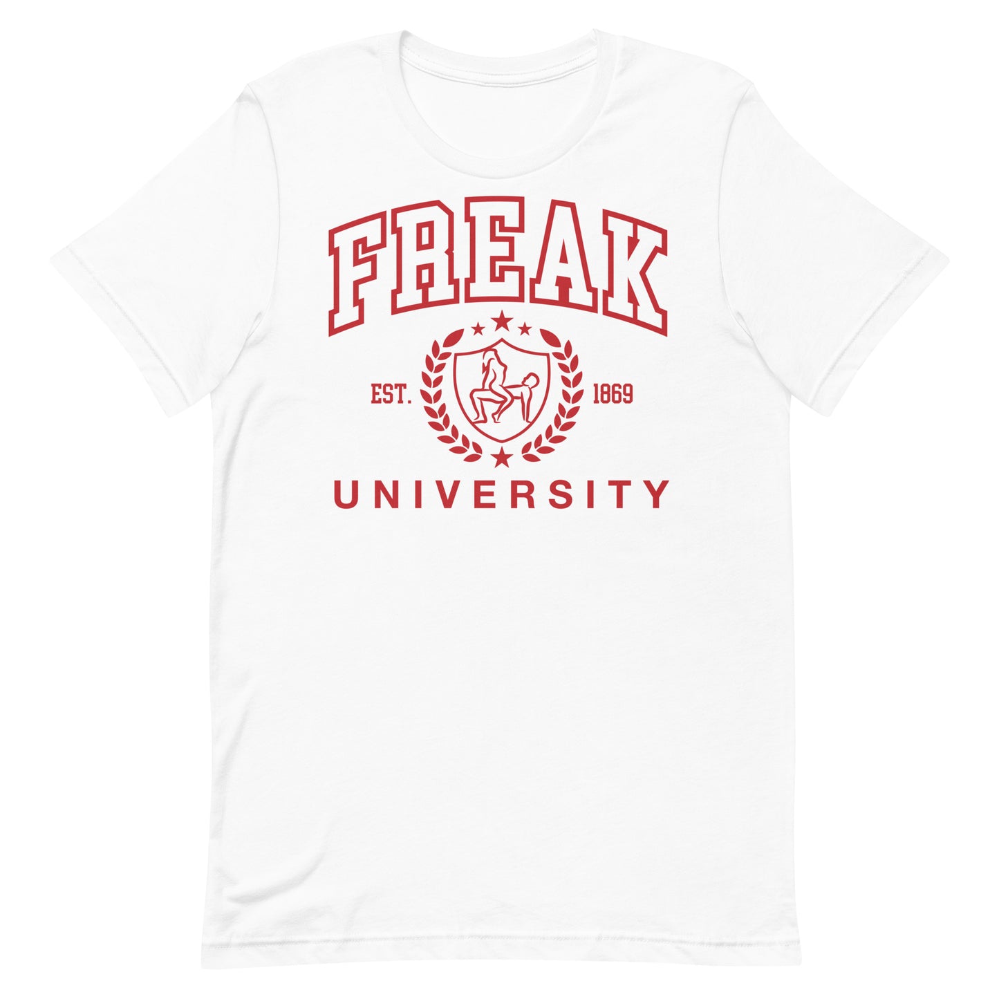 Freak University Unisex t-shirt
