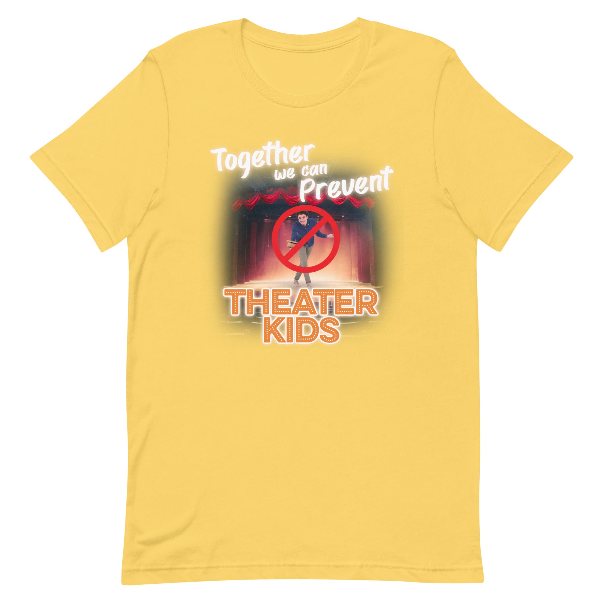 Together We Can Prevent Theater Kids Unisex t-shirt