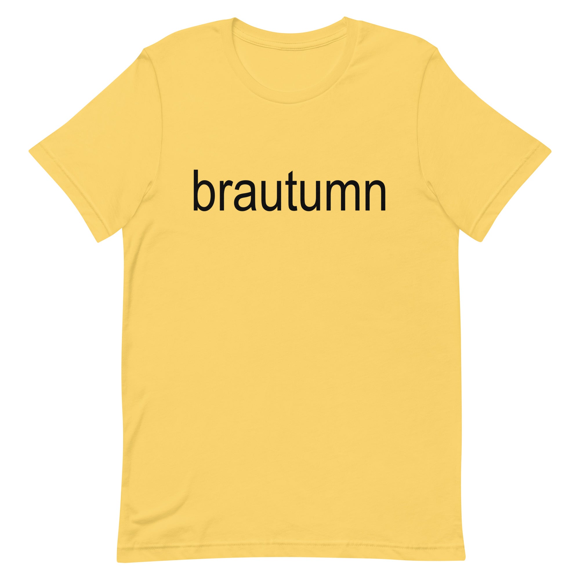 Brautumn Unisex t-shirt