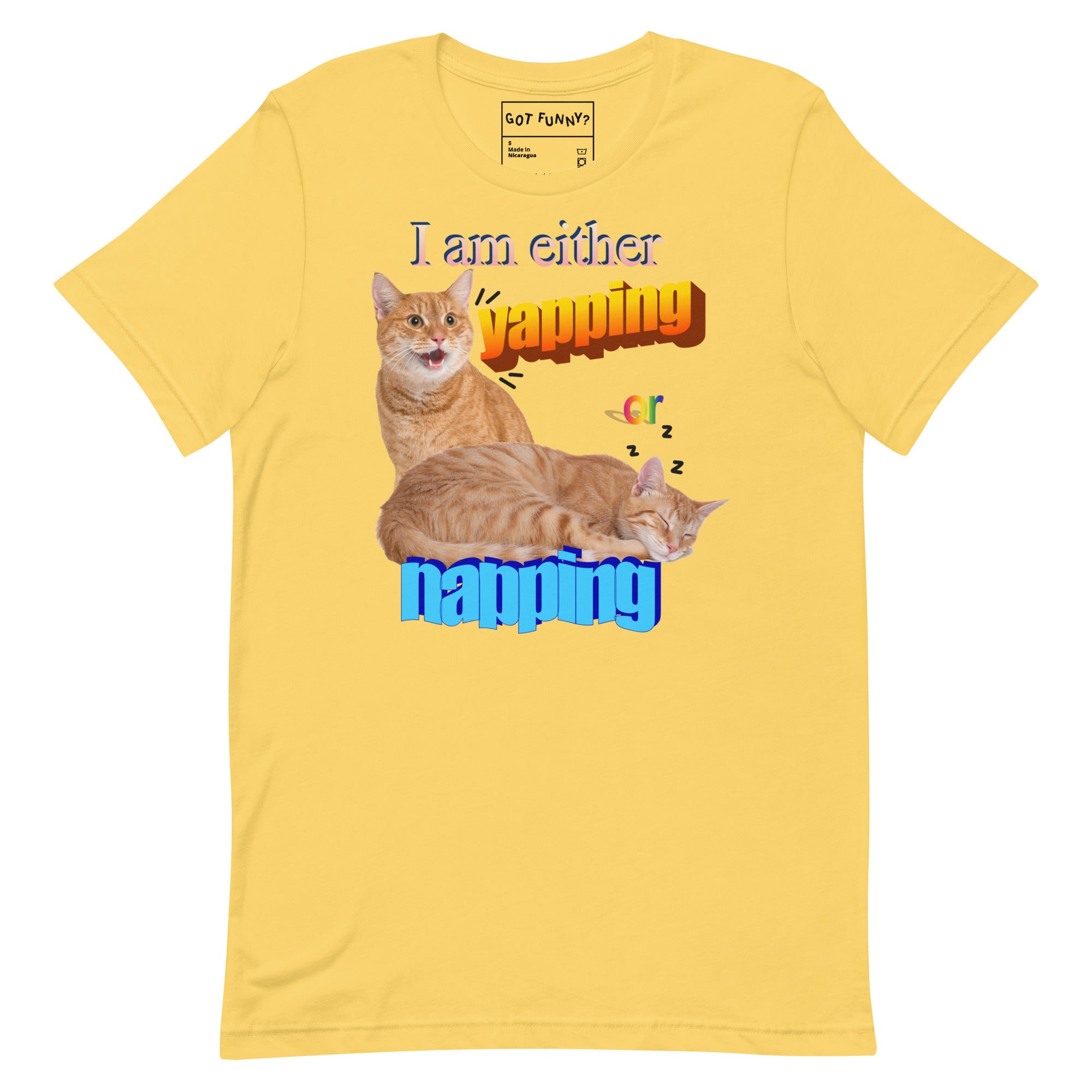 I Am Either Yapping or Napping Unisex t-shirt