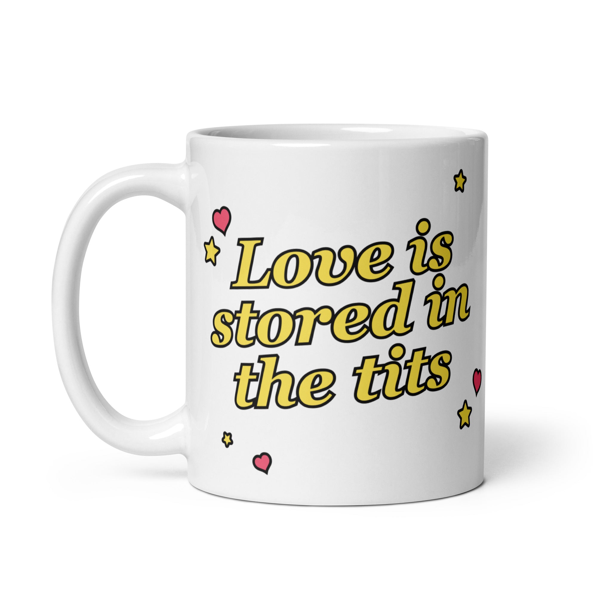 Love is Stored in the Tits mug