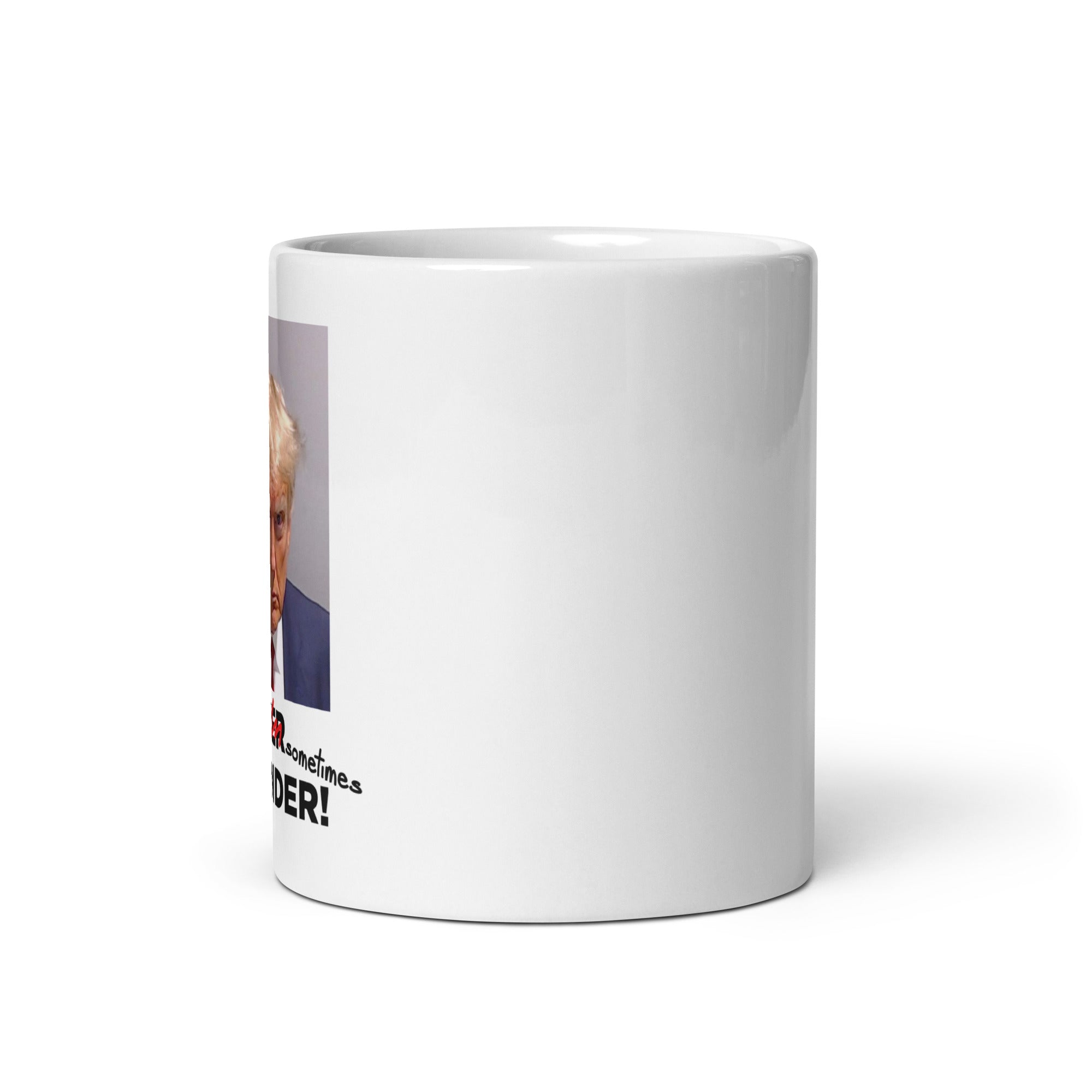 Sometimes Surrender (Trump Mugshot) mug