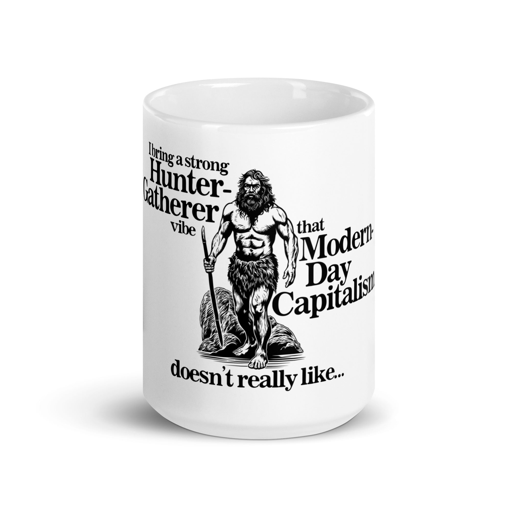 A Strong Hunter-Gatherer Vibe mug