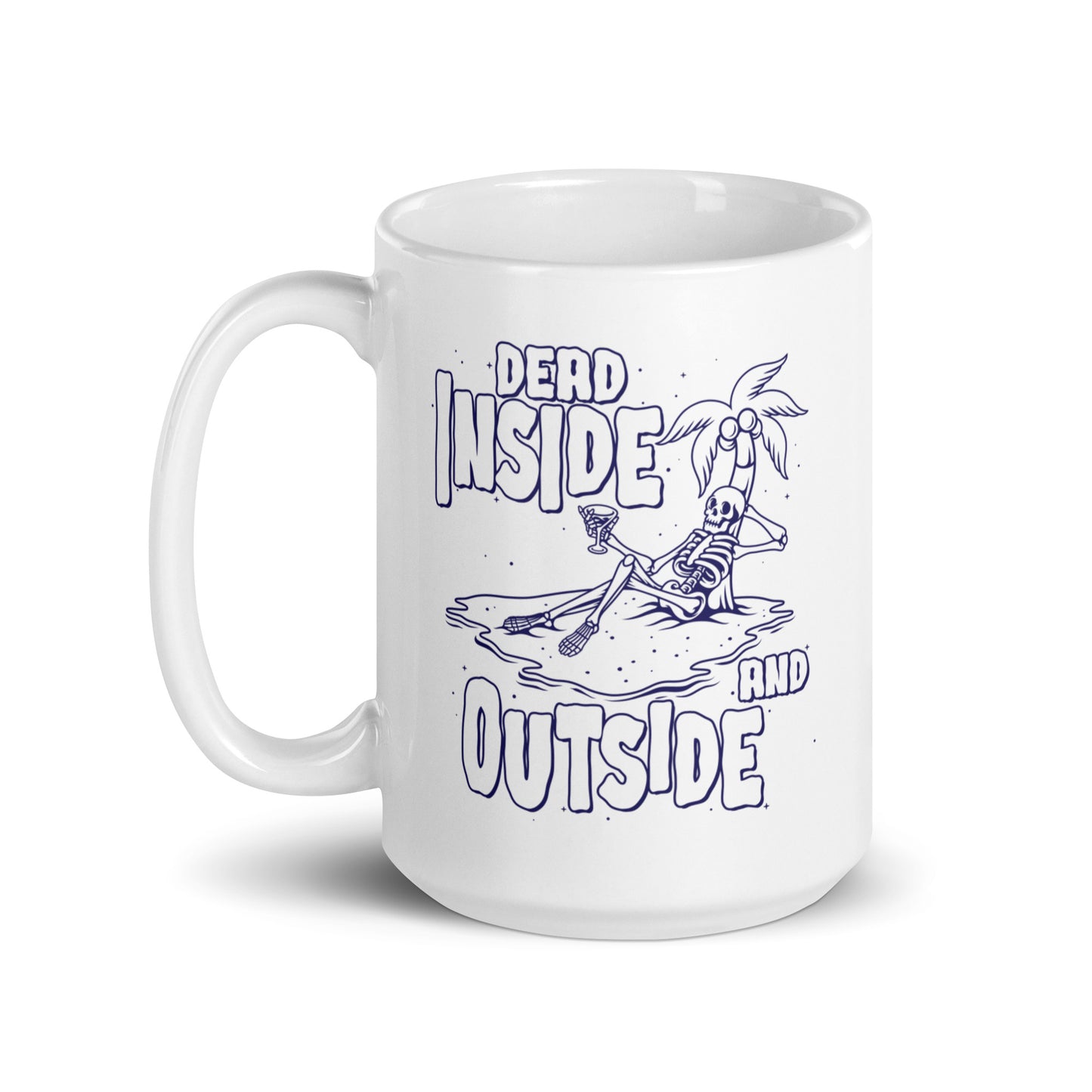 Dead Inside and Outside mug