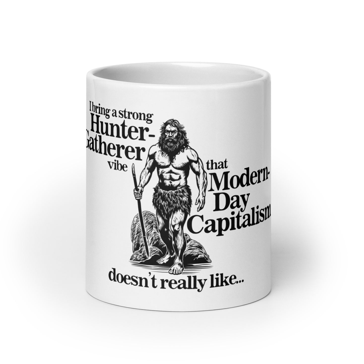 A Strong Hunter-Gatherer Vibe mug