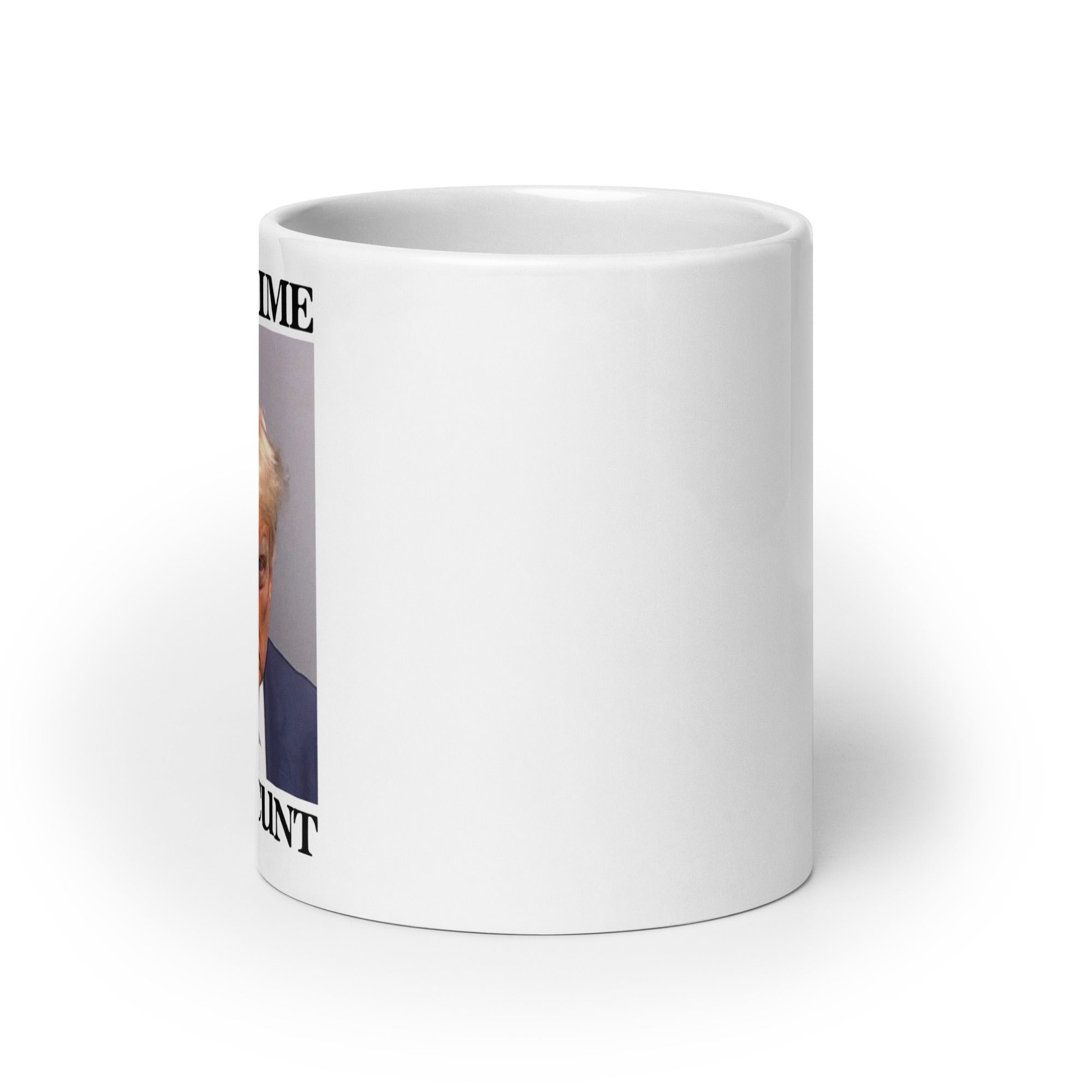 Serving Time Serving Cunt (Trump Mugshot) mug