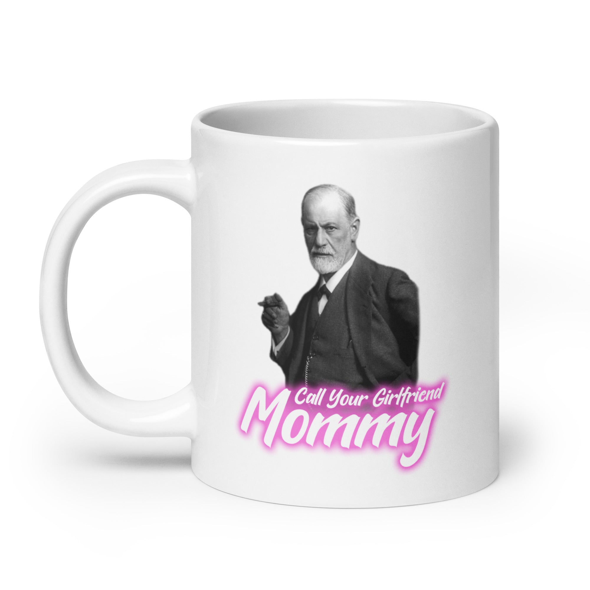 Call Your Girlfriend Mommy mug