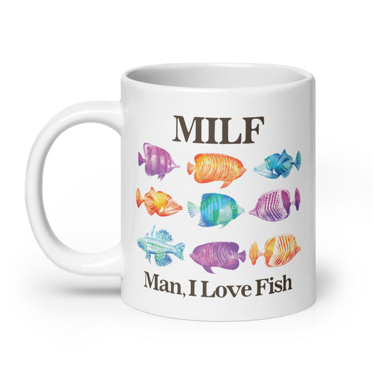 MILF Man I Love Fish mug