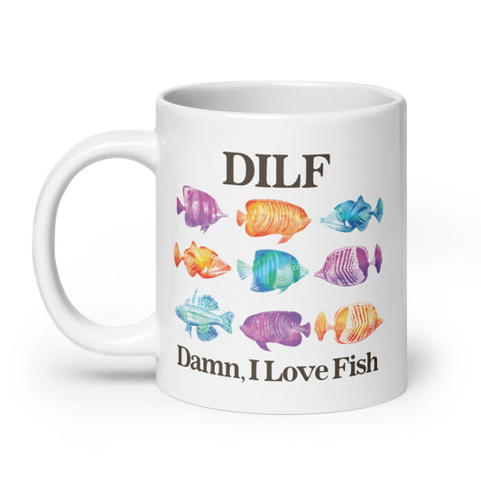 DILF Damn I Love Fish mug