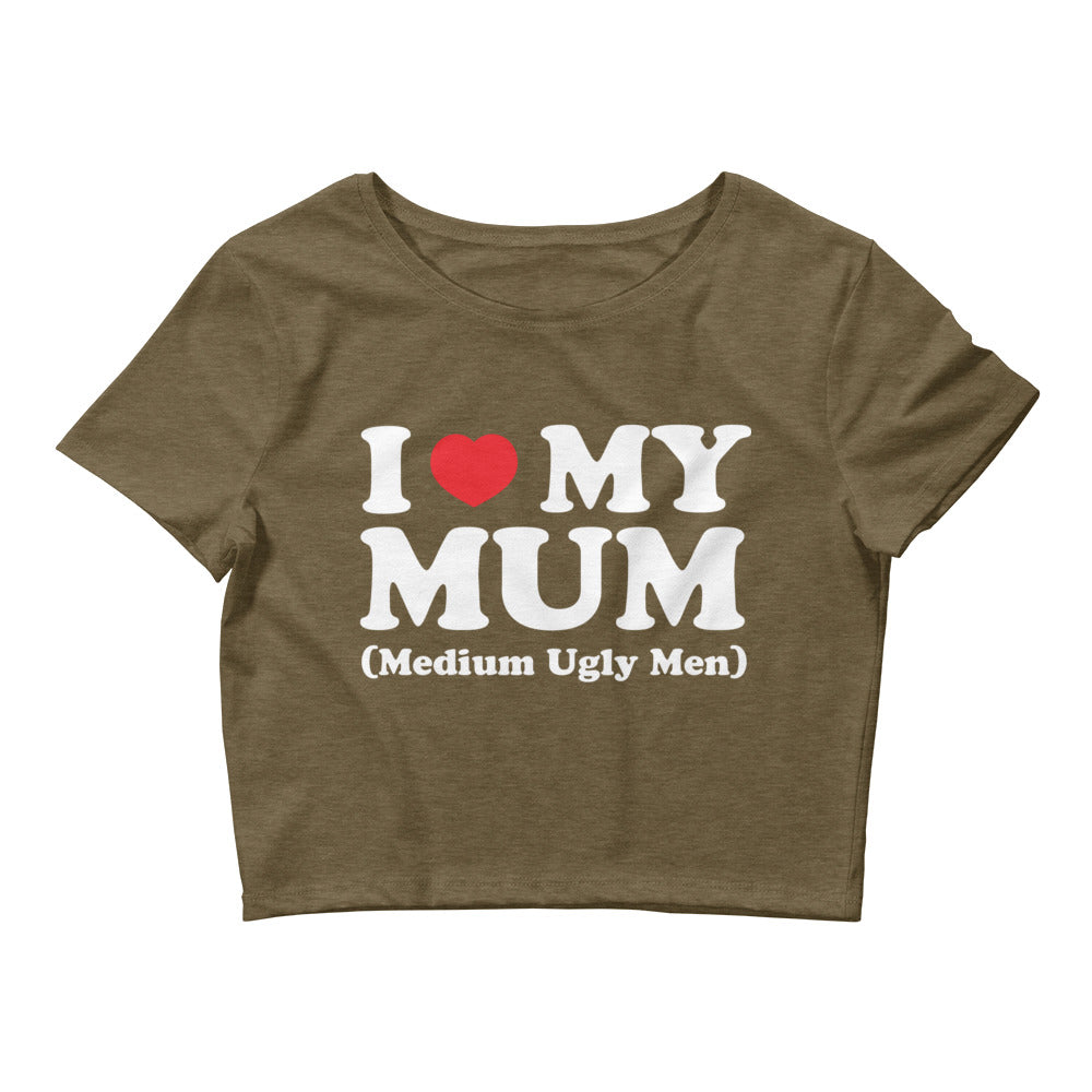 I Heart My Mum (Medium Ugly Men) Women’s Baby Tee