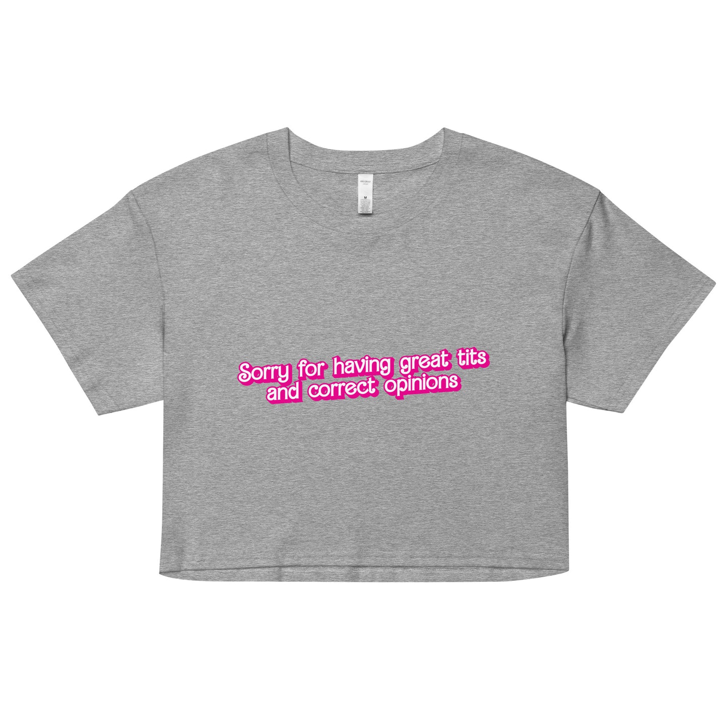 Great Tits and Correct Opinions (Pink Font) crop top