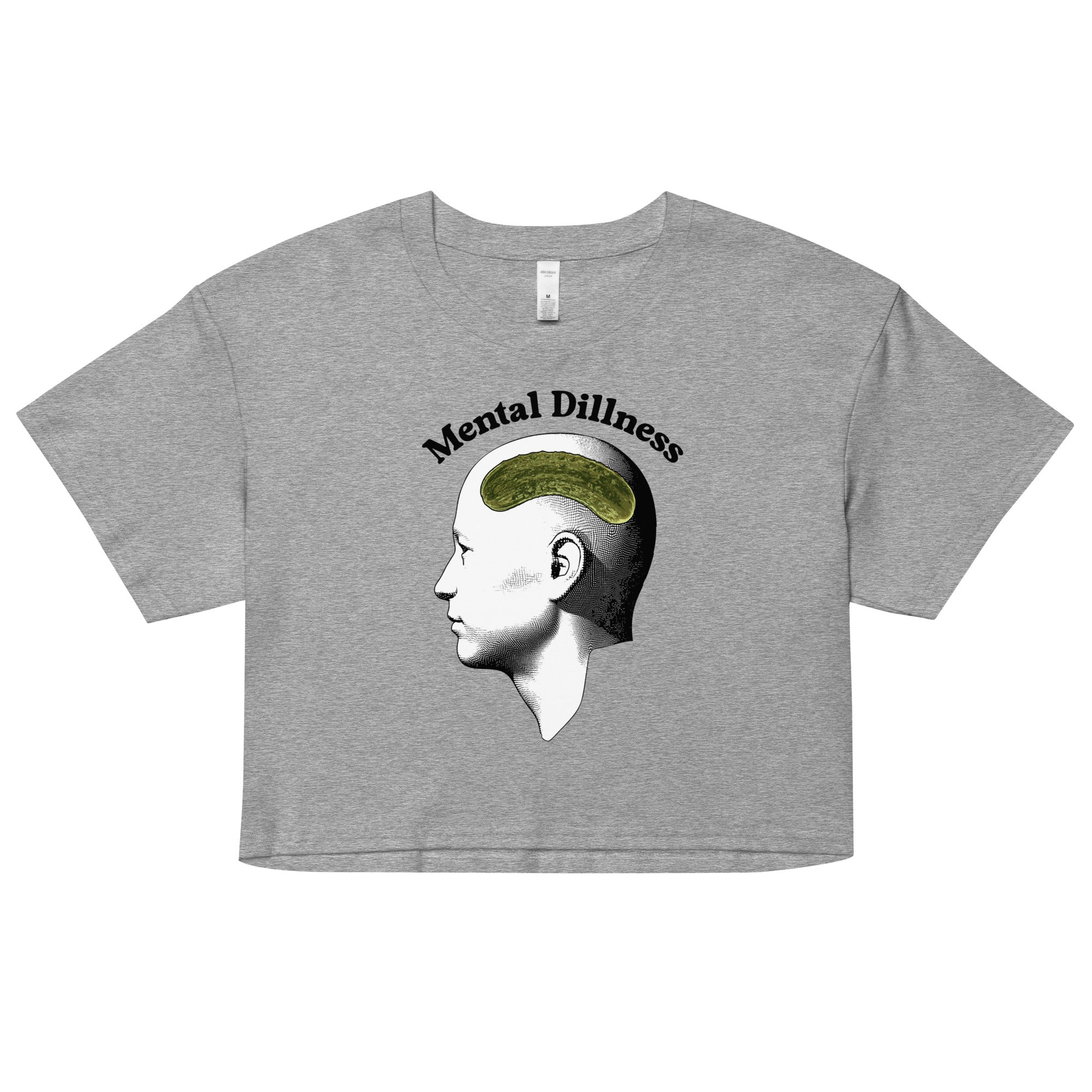 Mental Dillness crop top