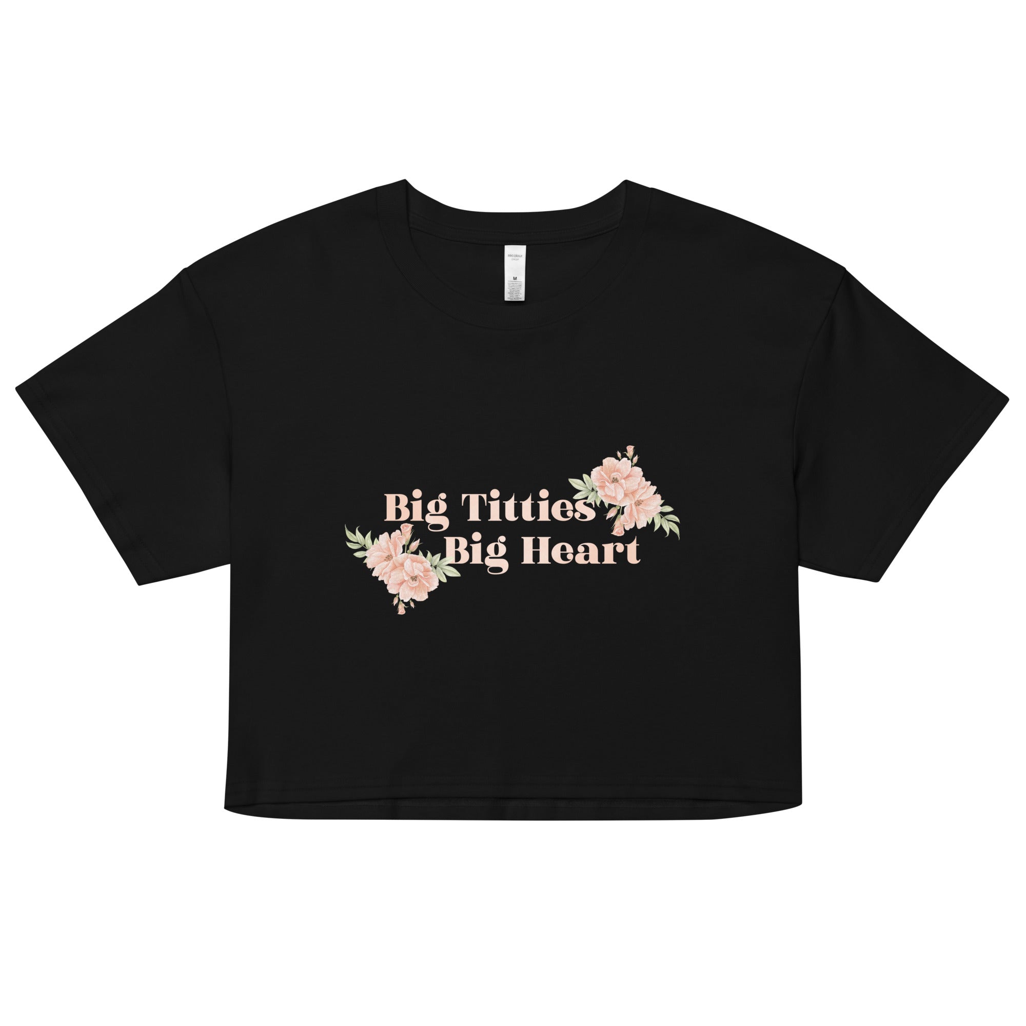 Big Titties Big Heart crop top