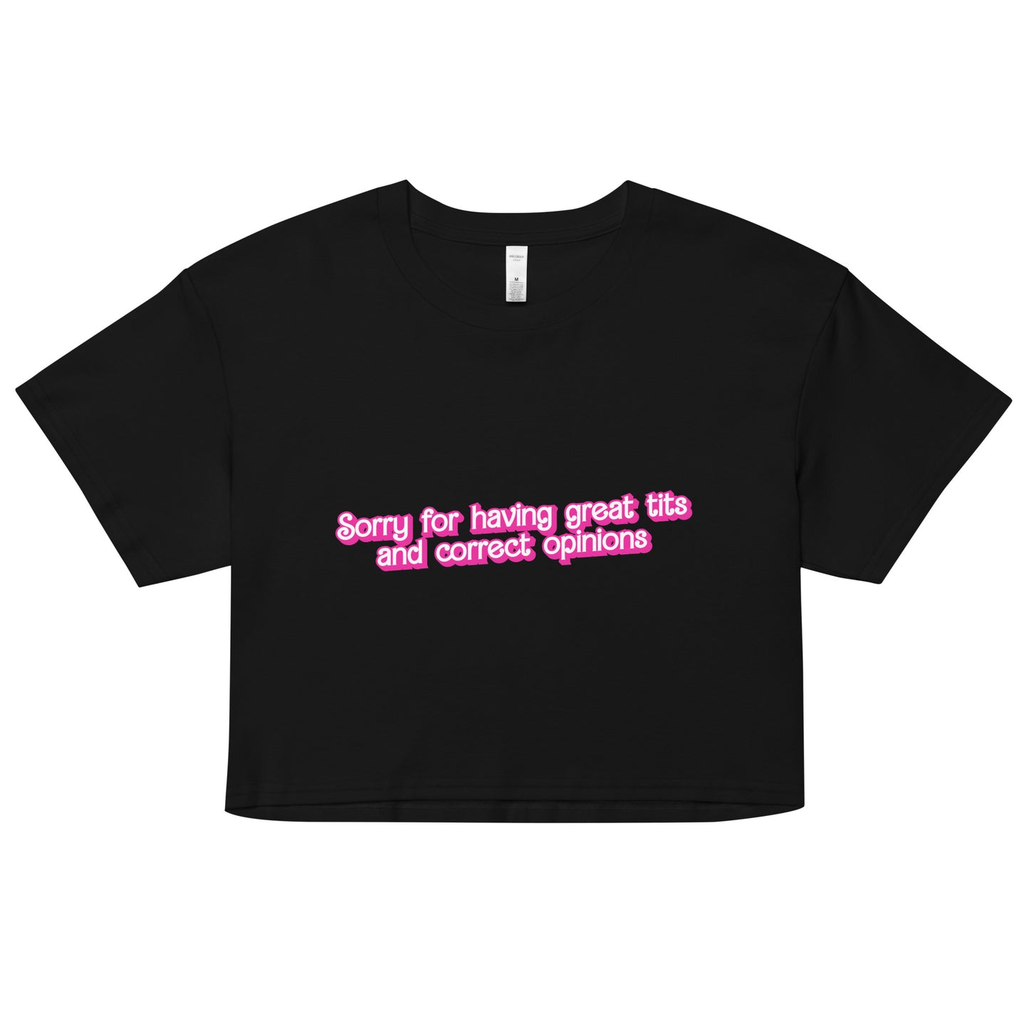 Great Tits and Correct Opinions (Pink Font) crop top
