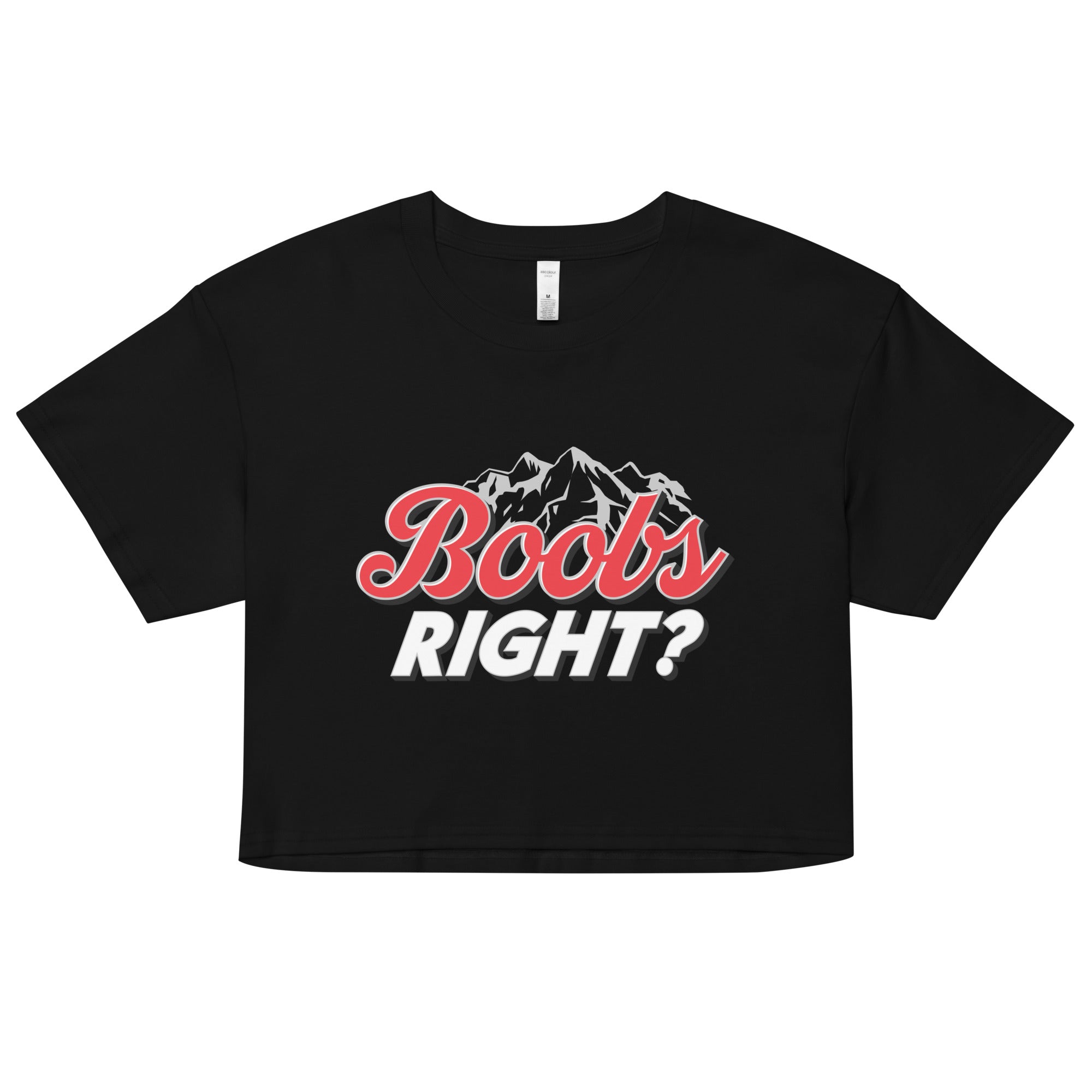 Boobs Right? (Coors Light) crop top