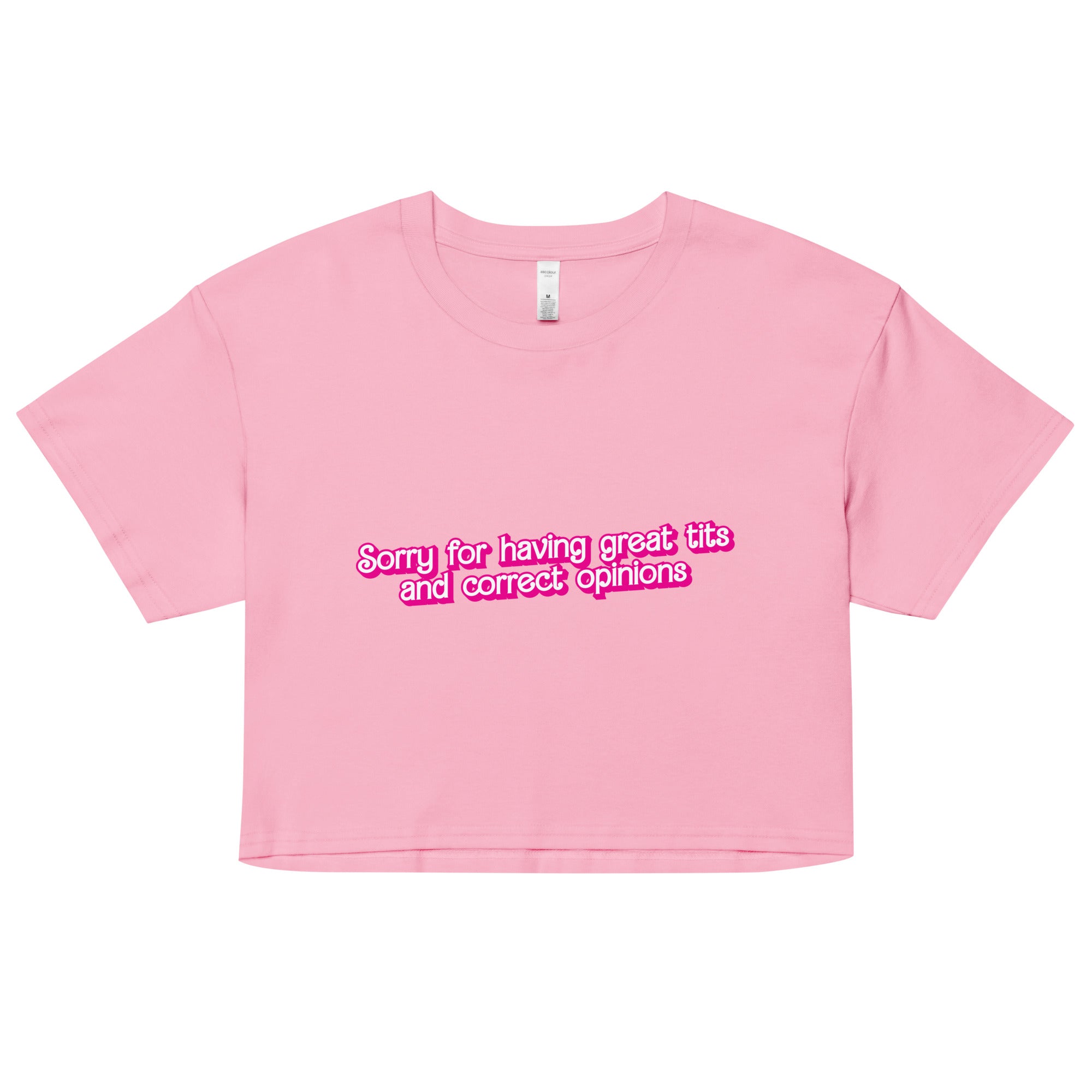 Great Tits and Correct Opinions (Pink Font) crop top