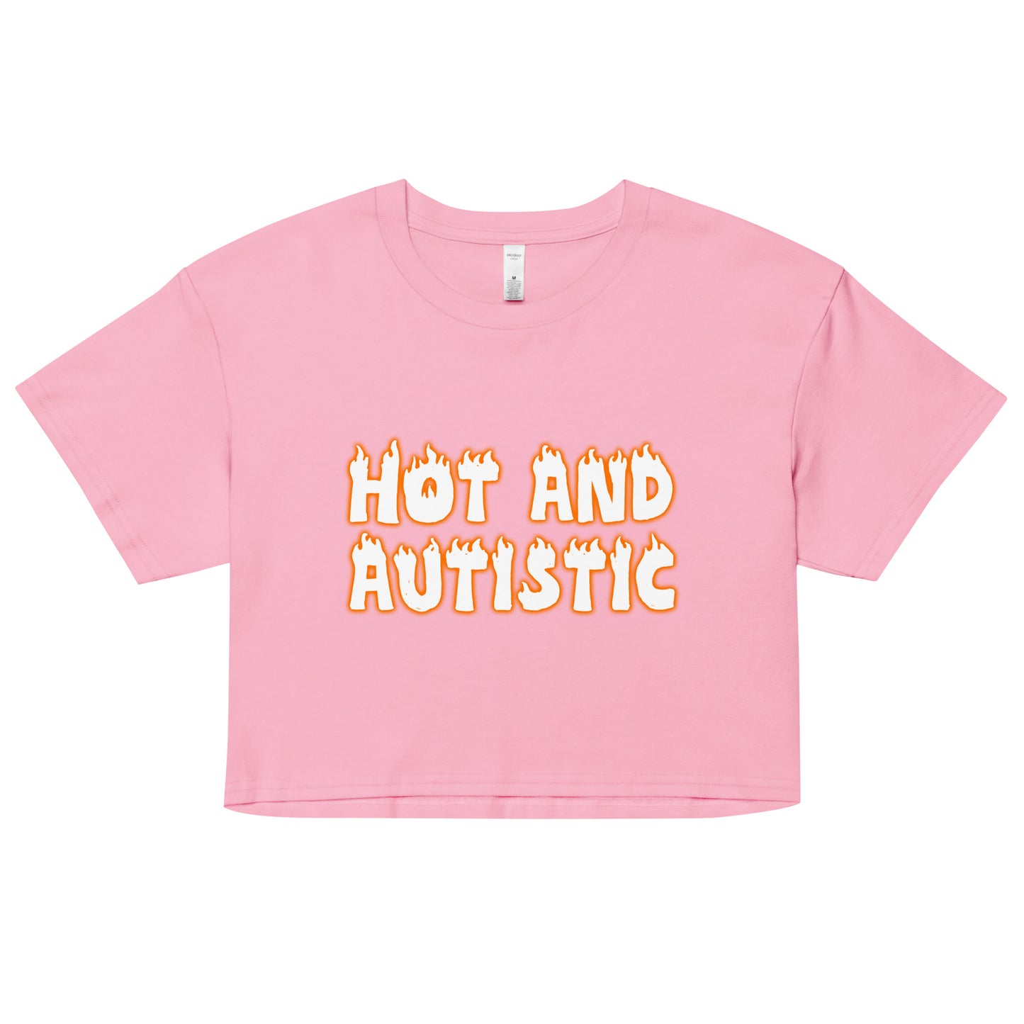 Hot and Autistic crop top