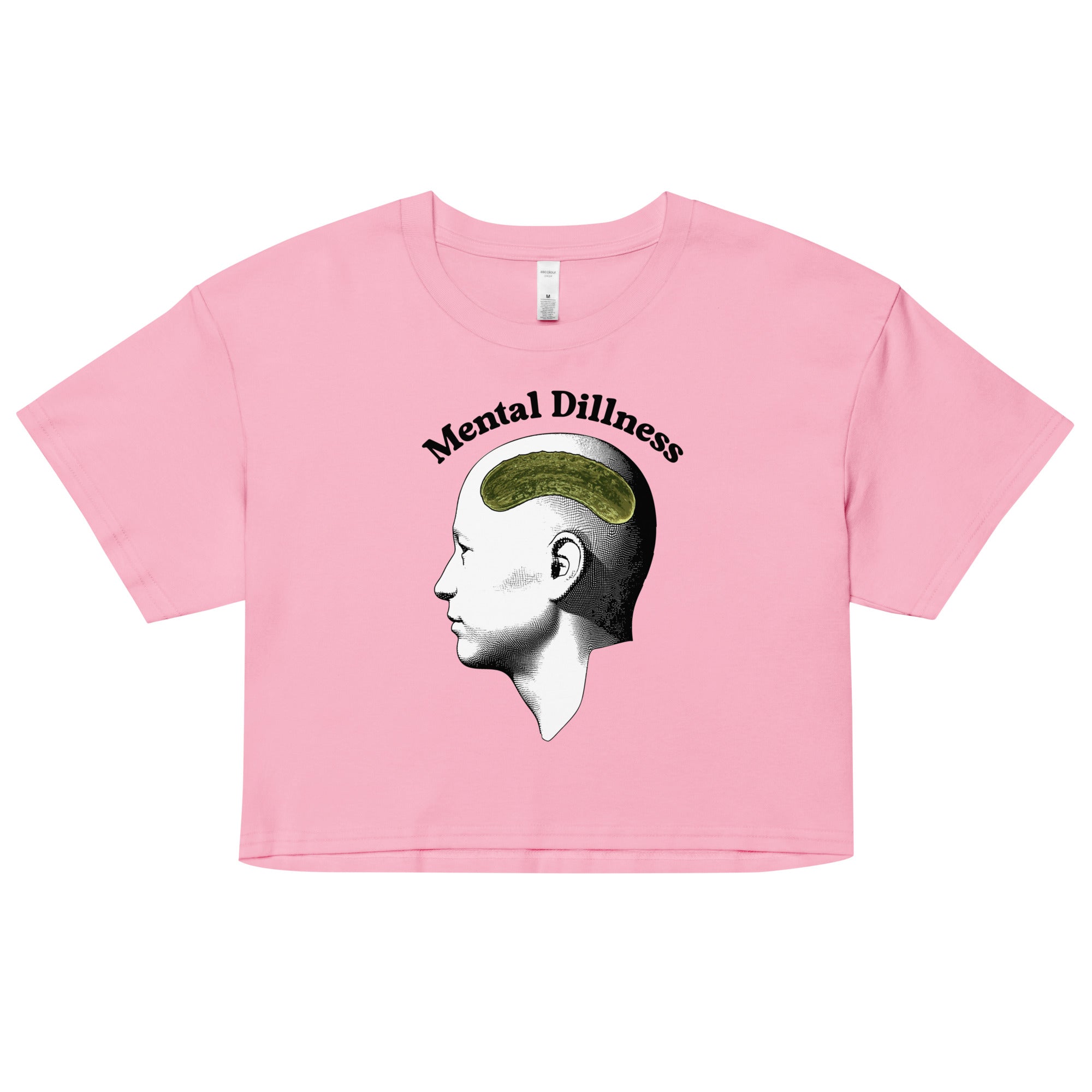 Mental Dillness crop top