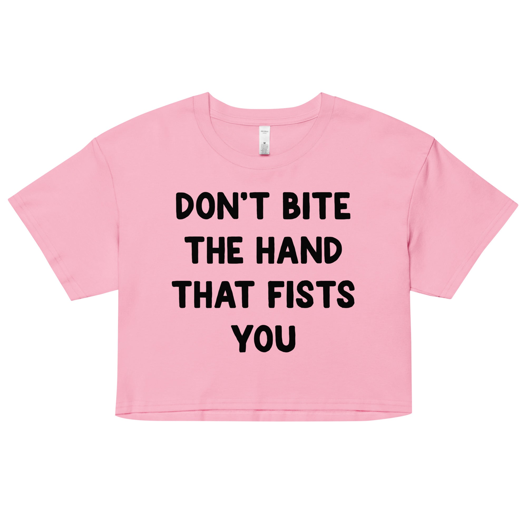 Don't Bite the Hand That Fists You crop top