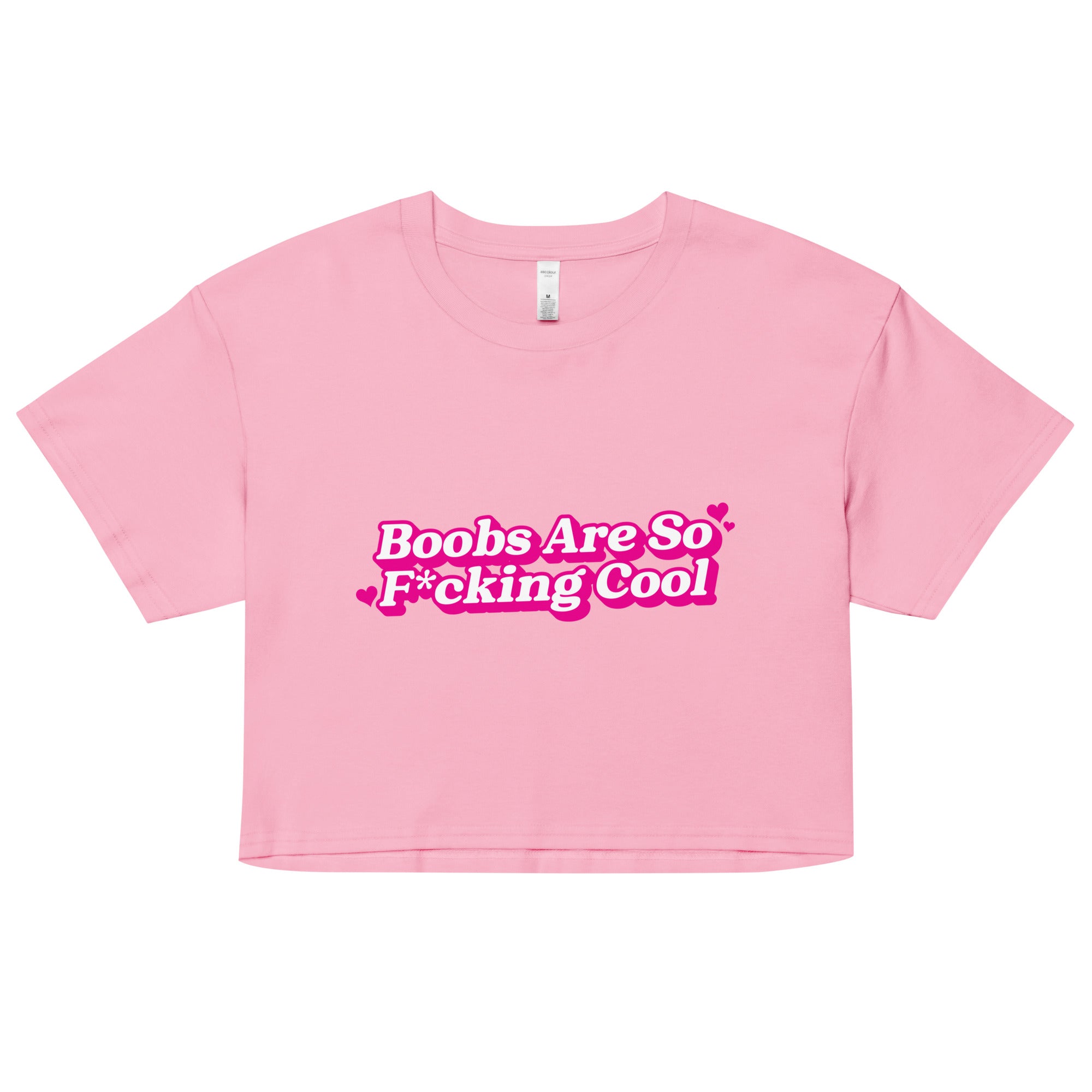 Boobs Are F*cking Cool (Pink) Women’s crop top